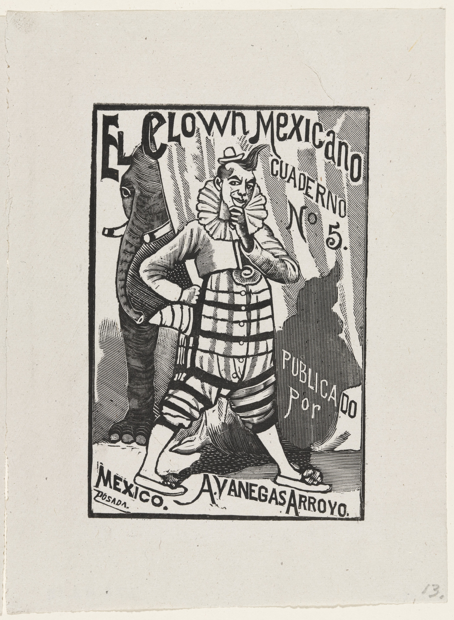 José Guadalupe Posada. The Mexican Clown ( El Clown Mexicano ) from 25 Prints of José Guadalupe Posada