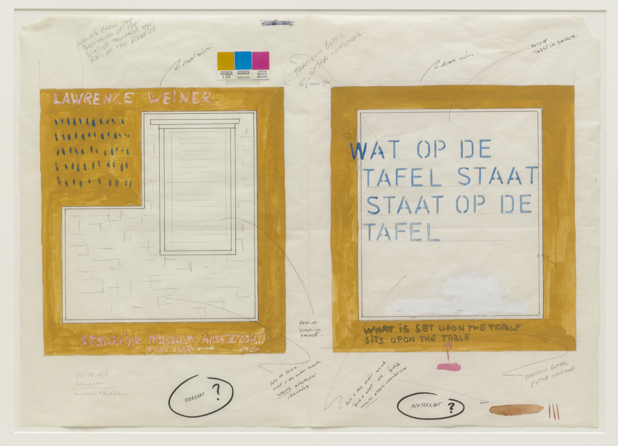 Lawrence Weiner. Untitled (Wat Op de Tafel Staat…). 1988