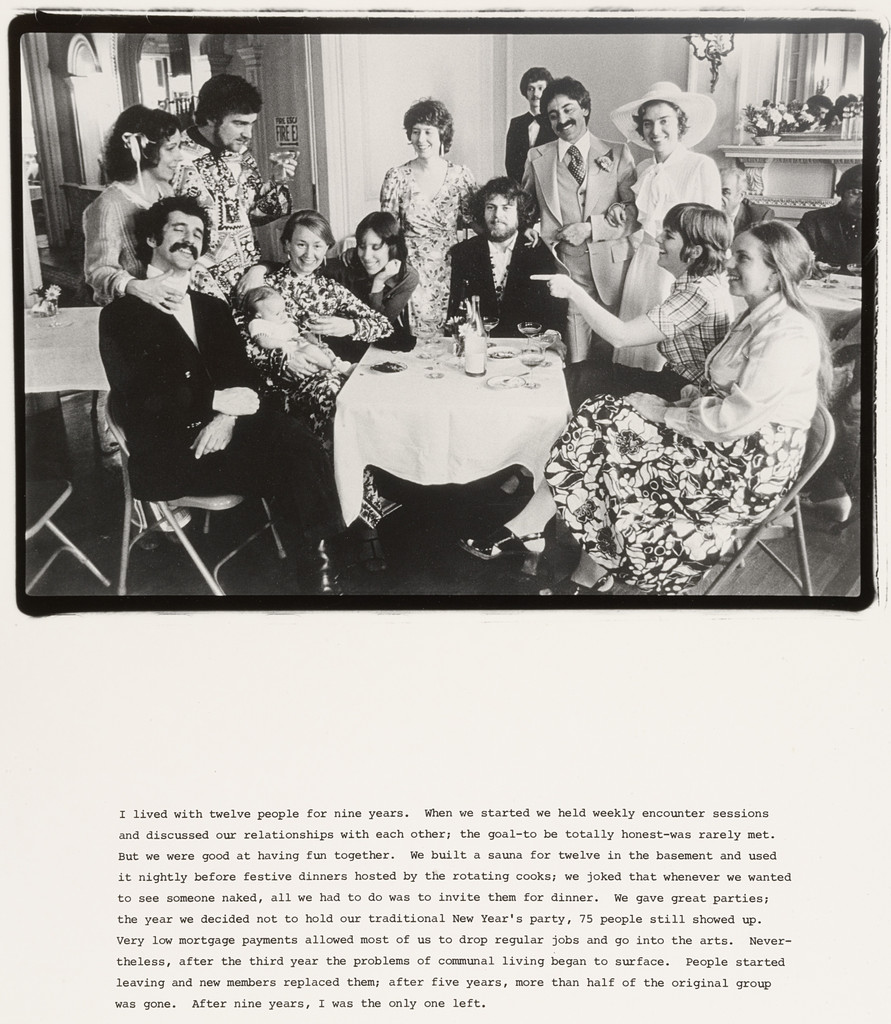 I lived with twelve people for nine years