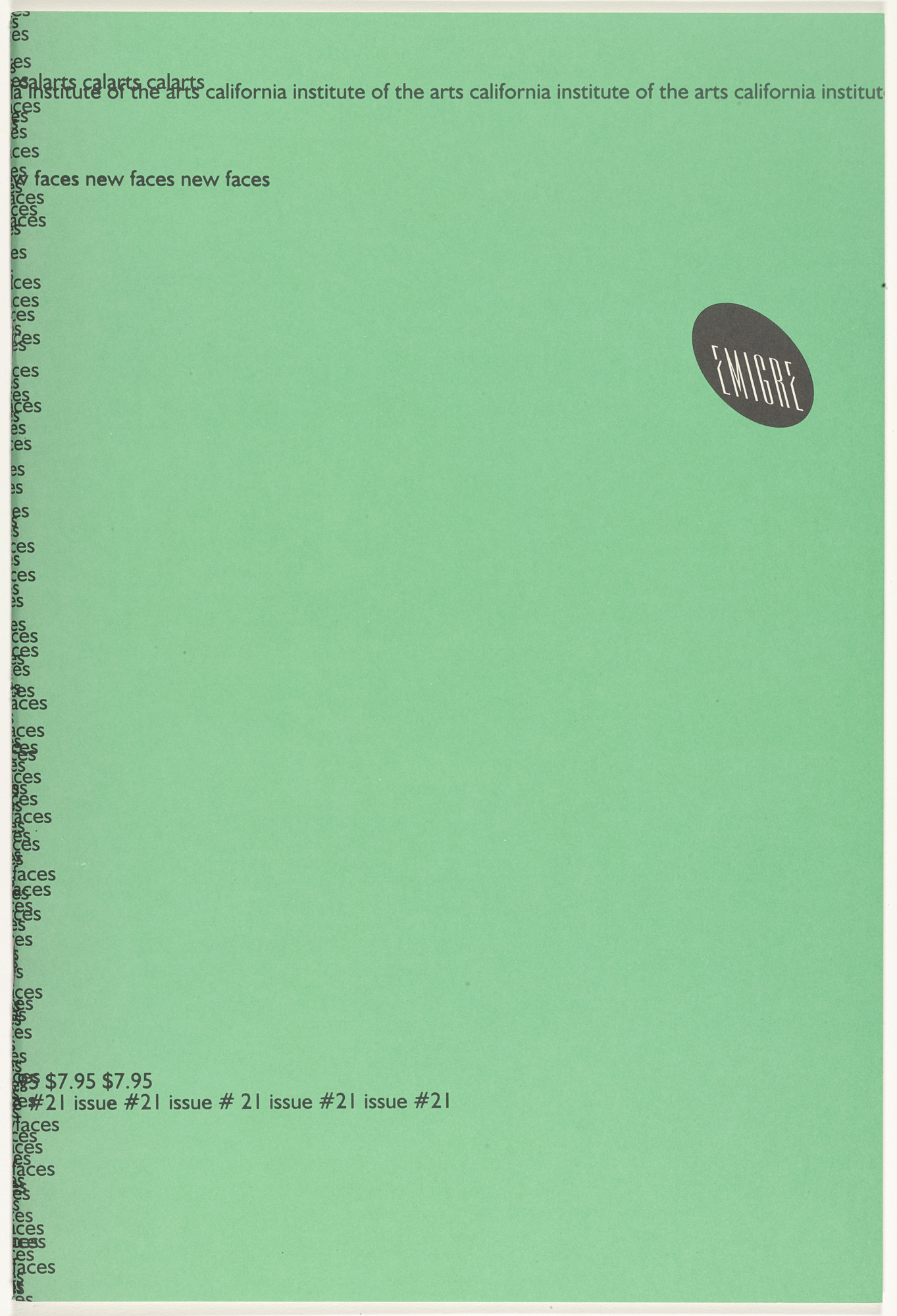 Emigre Inc., Rudy VanderLans, Zuzana Licko. Emigre 21, New Faces