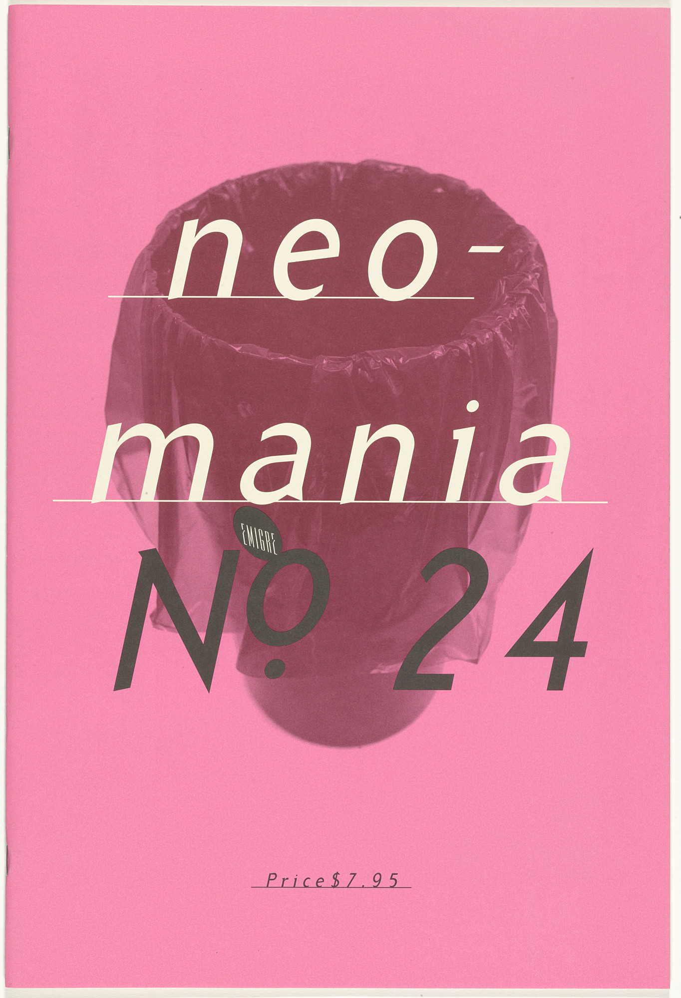 Emigre Inc., Rudy VanderLans, Zuzana Licko. Emigre 24, Neomania