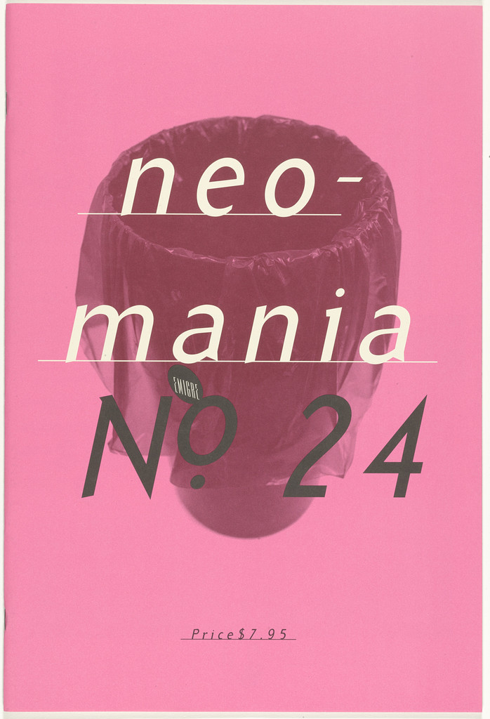 Emigre 24, Neomania