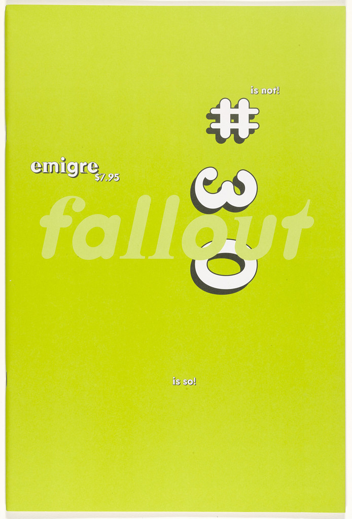 Emigre 30, Fallout