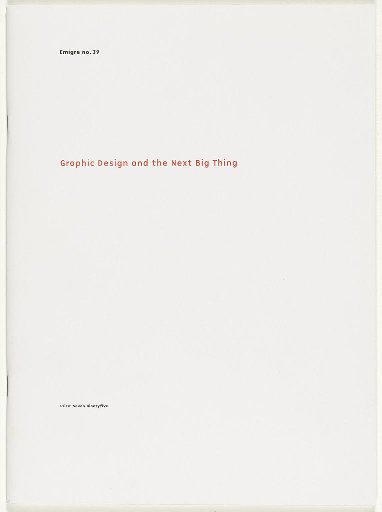 Emigre 39, The Next Big Thing