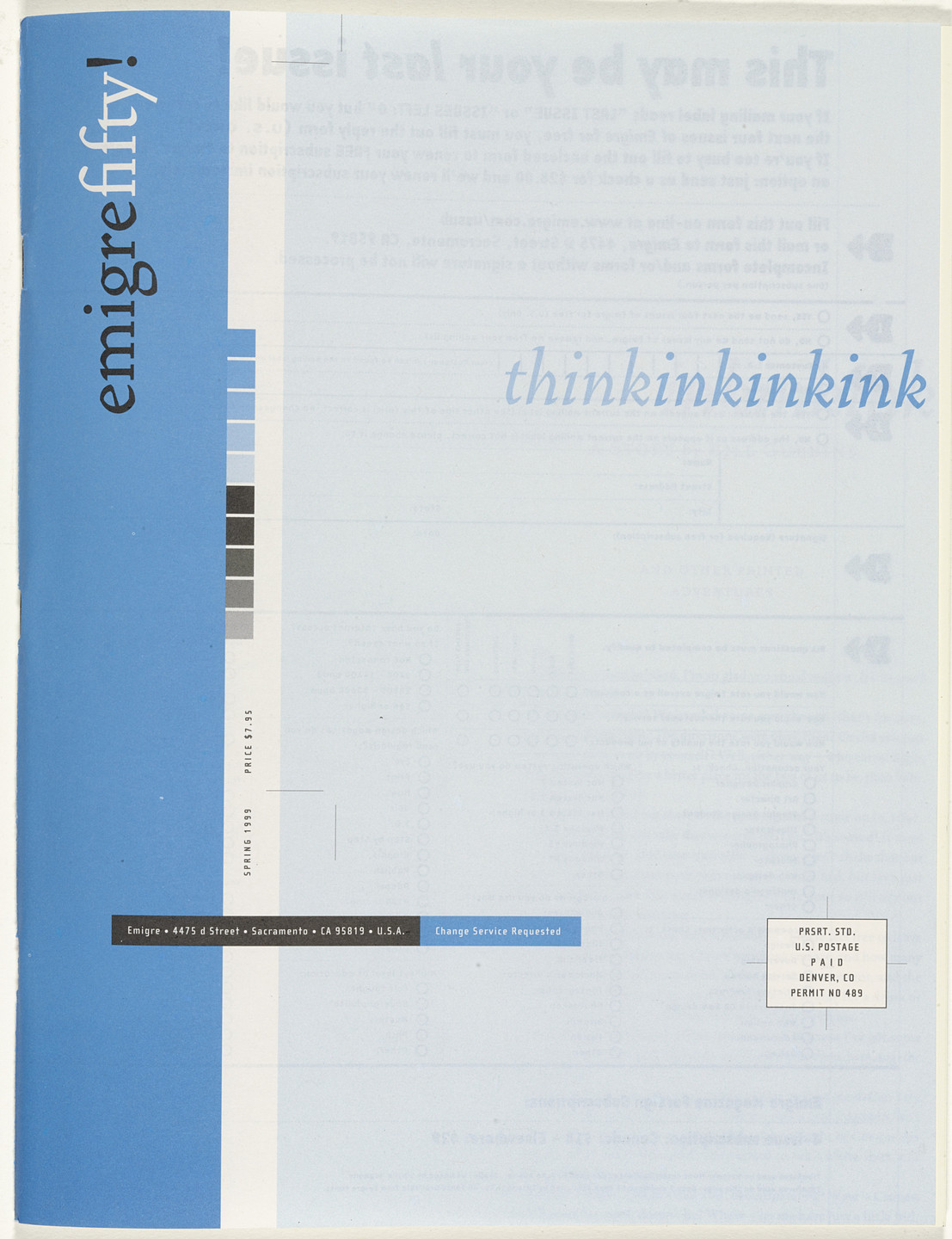 Emigre Inc., Rudy VanderLans, Zuzana Licko. Emigre 50, Think Ink. 1999