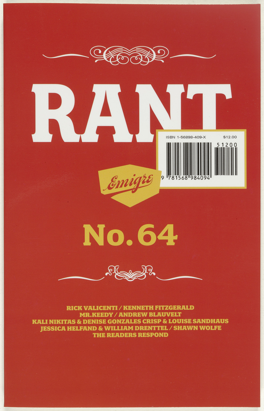 Emigre Inc., Rudy VanderLans, Zuzana Licko. Emigre 64, Rant. 2003