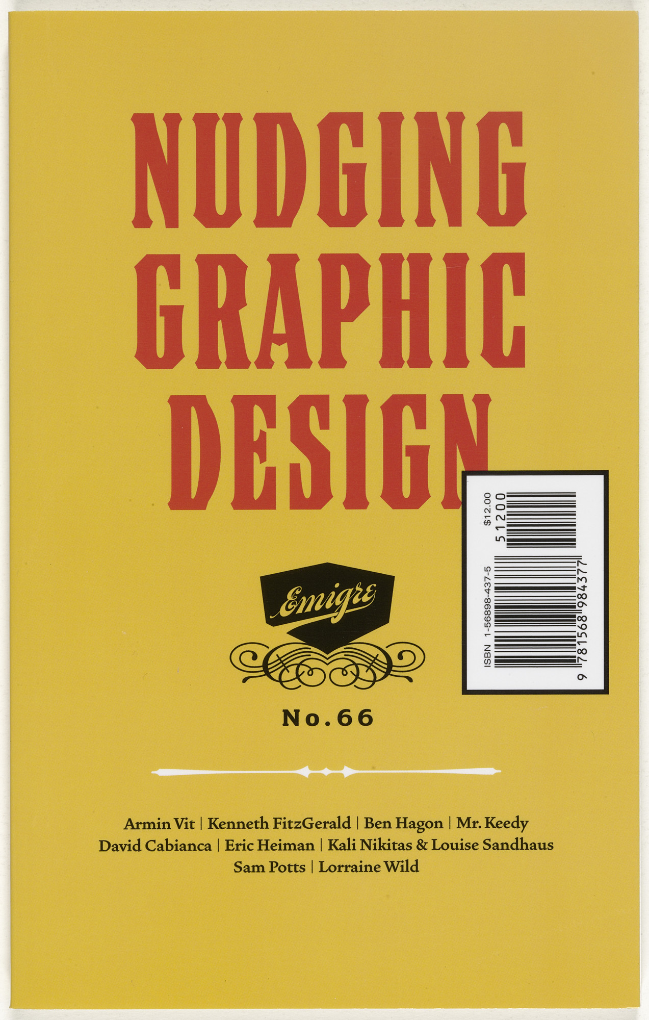 Emigre Inc., Rudy VanderLans, Zuzana Licko. Emigre 66, Nudging Graphic Design