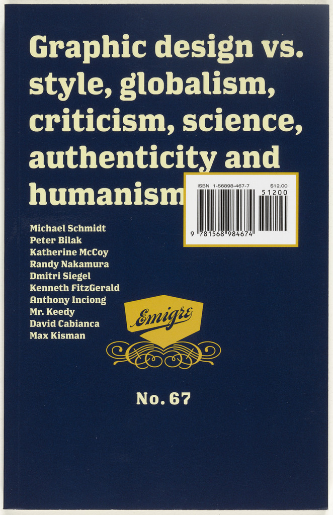 Emigre 67, Graphic design vs. style, globalism, criticism, science, authenticity, and humanism