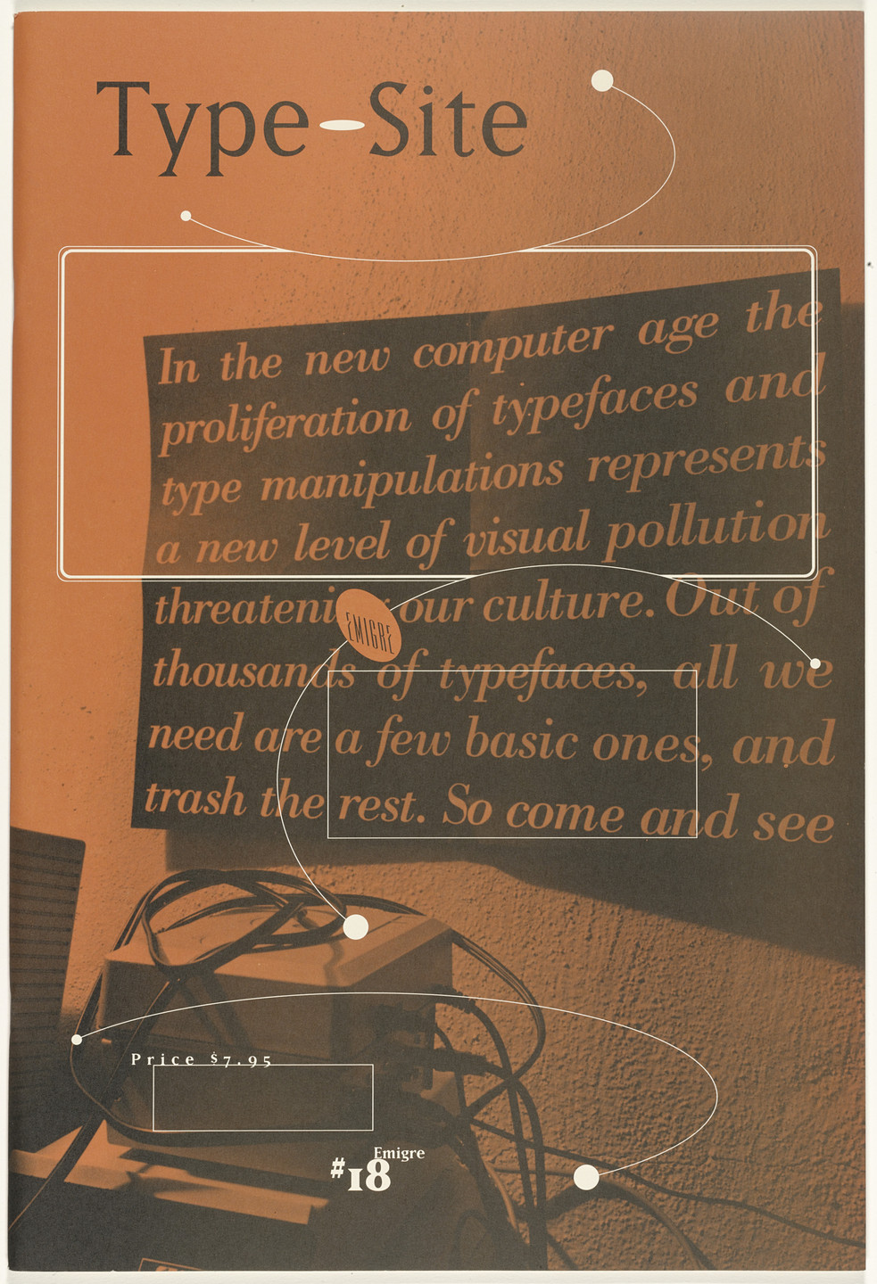 Emigre Inc., Rudy VanderLans, Zuzana Licko. Emigre 18, Type-Site. 1991