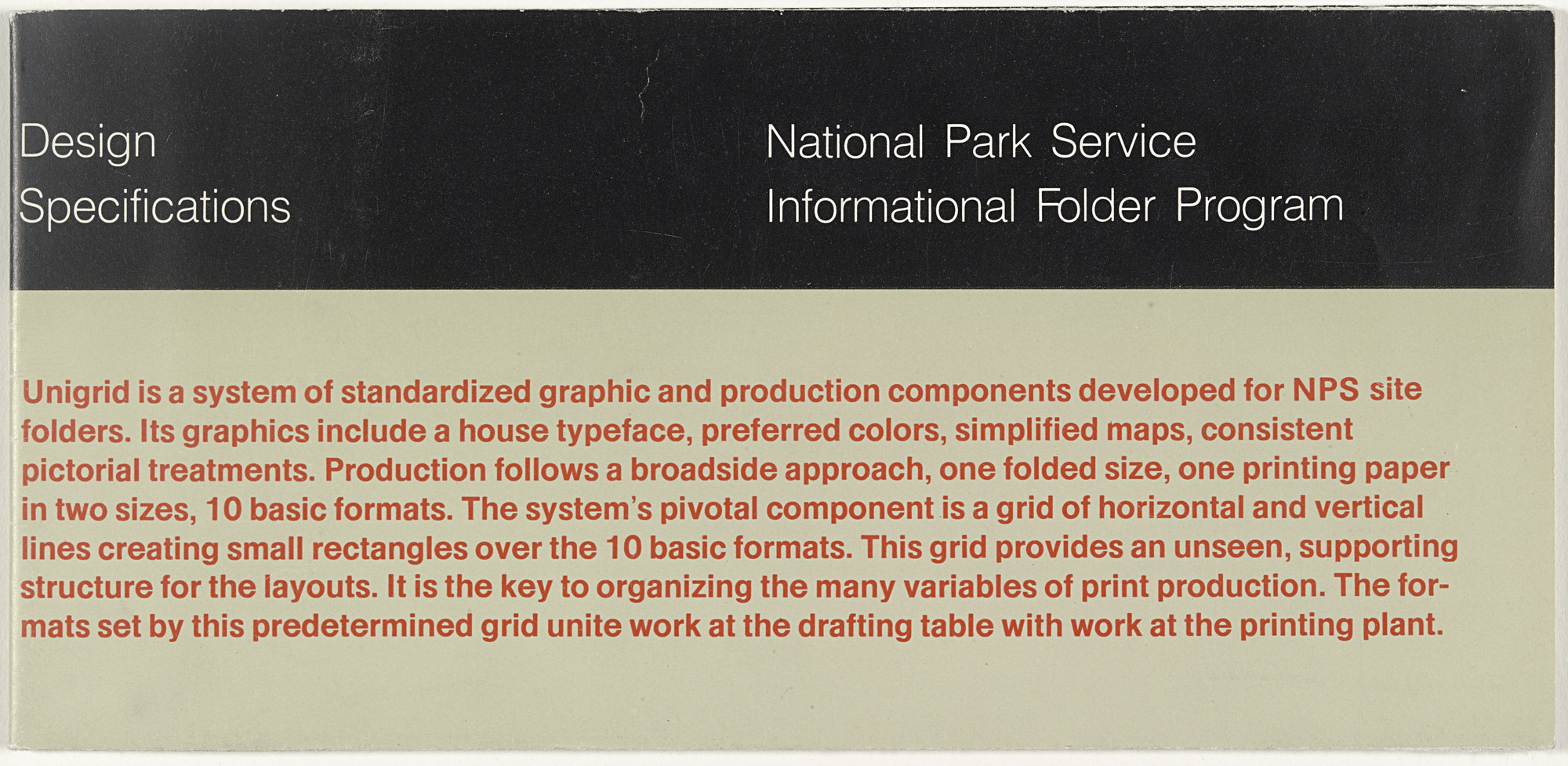 Massimo Vignelli, Lella Vignelli. United States National Park Service Publication Program, Unigrid. 1977