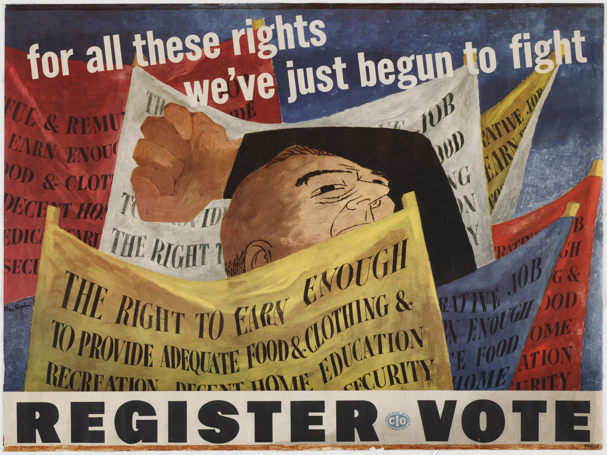 Ben Shahn For All These Rights We Ve Just Begun To Fight Register Vote 1946 Moma