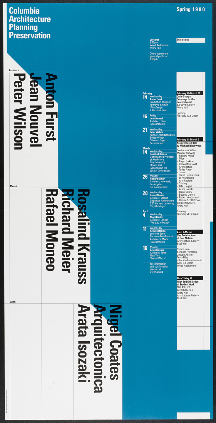 Willi Kunz. Columbia University, Graduate School of Architecture, Planning and Preservation Lecture Series Spring 1990. 1990