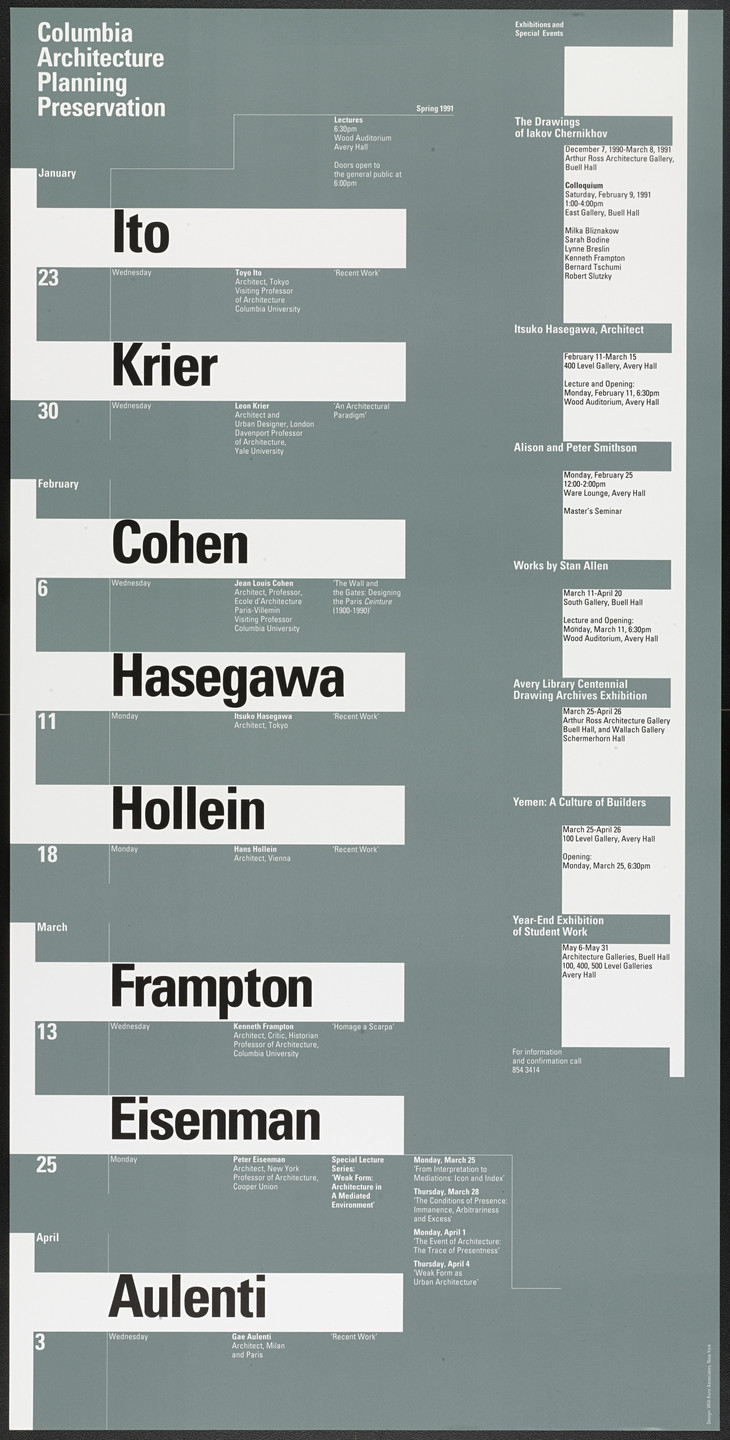 Willi Kunz. Columbia University, Graduate School of Architecture, Planning and Preservation Lecture Series Spring 1991. 1991