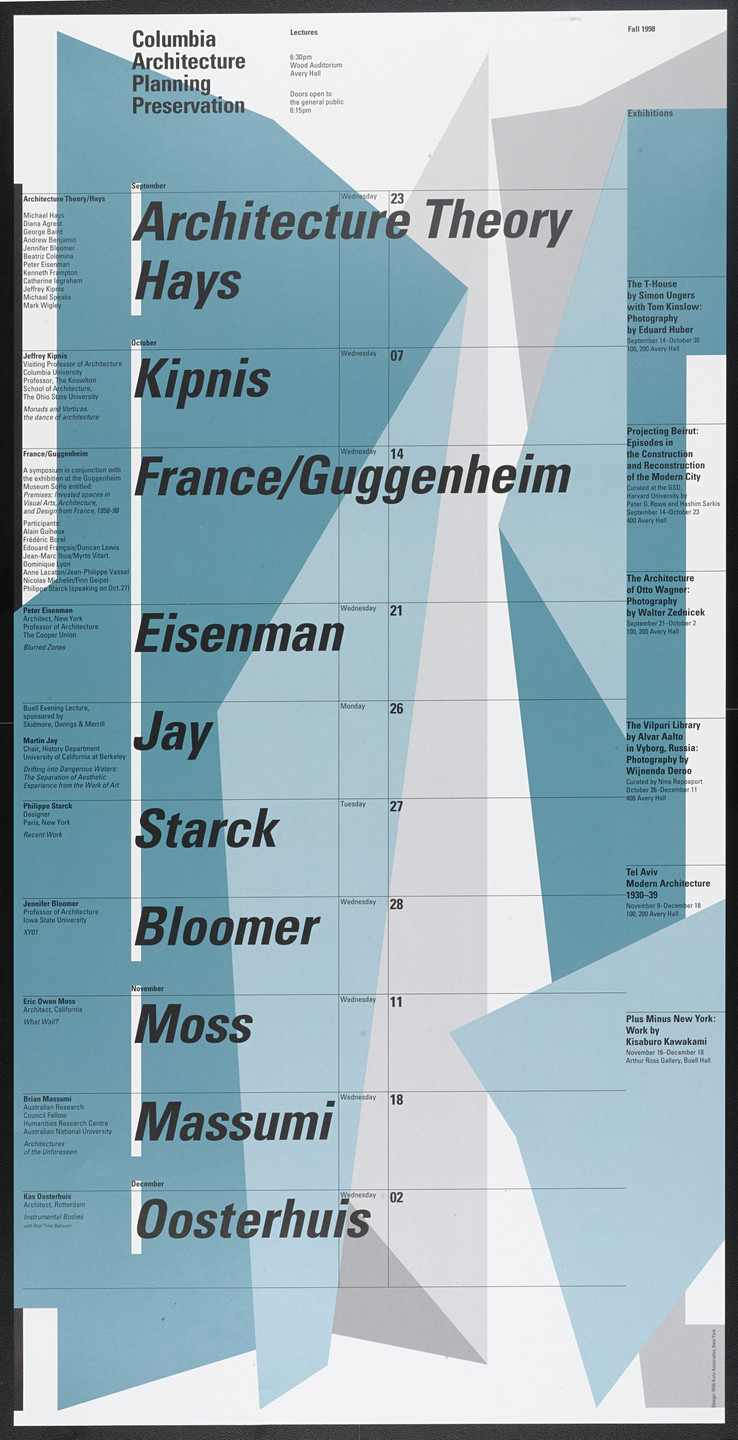 Willi Kunz. Columbia University, Graduate School of Architecture, Planning and Preservation Lecture Series Fall 1998. 1998