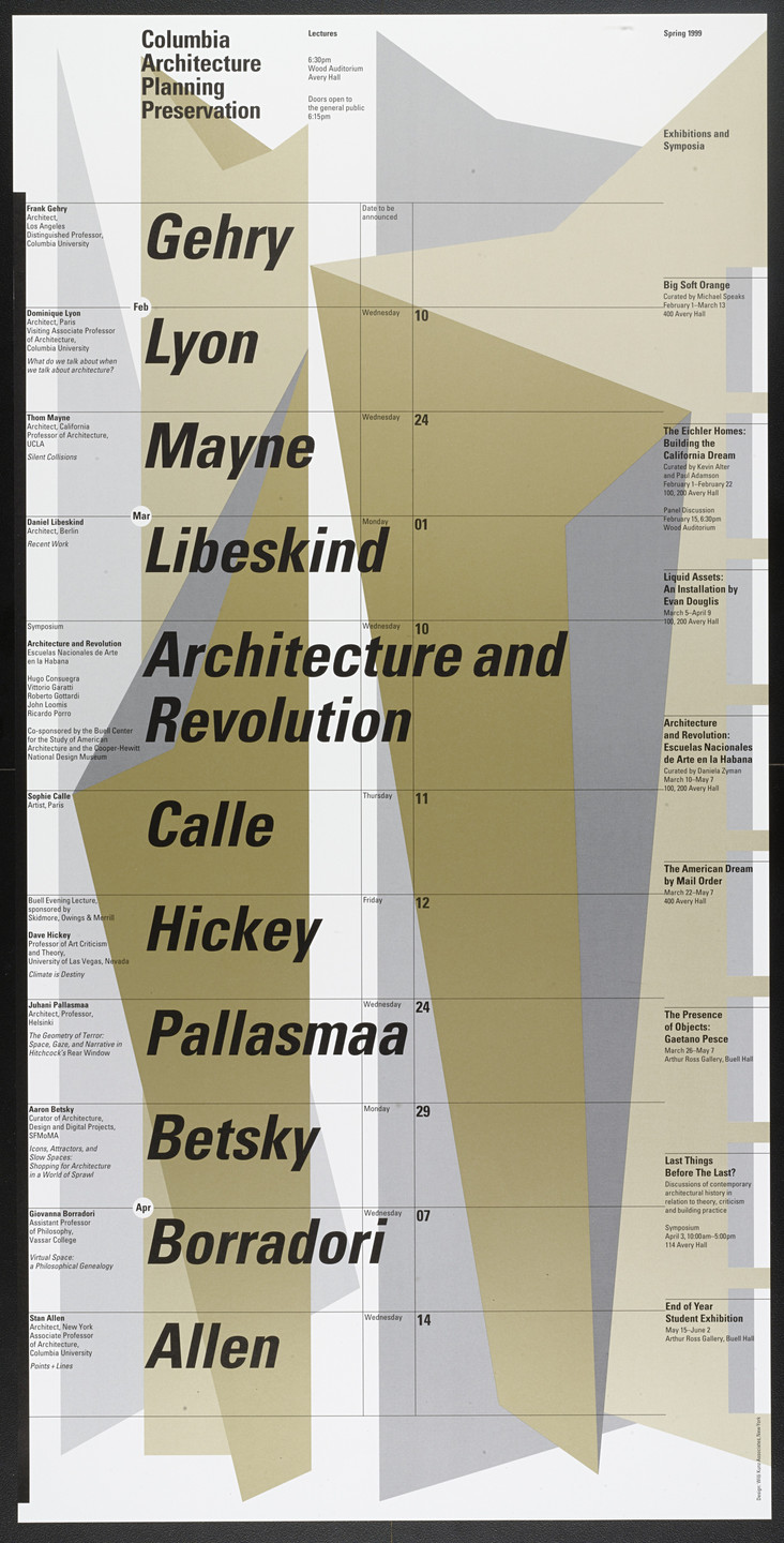 Willi Kunz. Columbia University, Graduate School of Architecture, Planning and Preservation Lecture Series Spring 1999. 1999