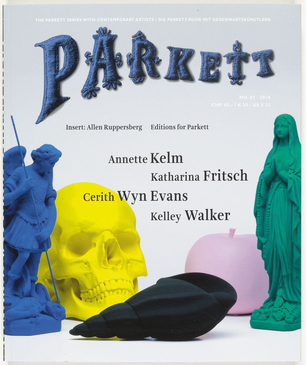 Various Artists, Katharina Fritsch, Annette Kelm, Josh Smith, Kelley Walker, Cerith Wyn Evans. Parkett no. 87. 2010