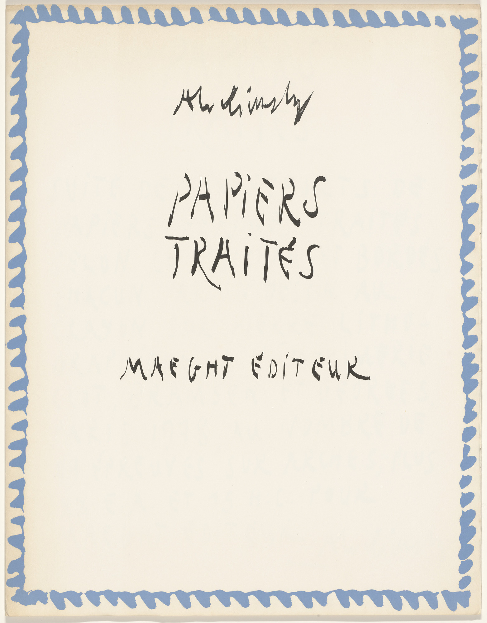 Pierre Alechinsky. Papiers Traités