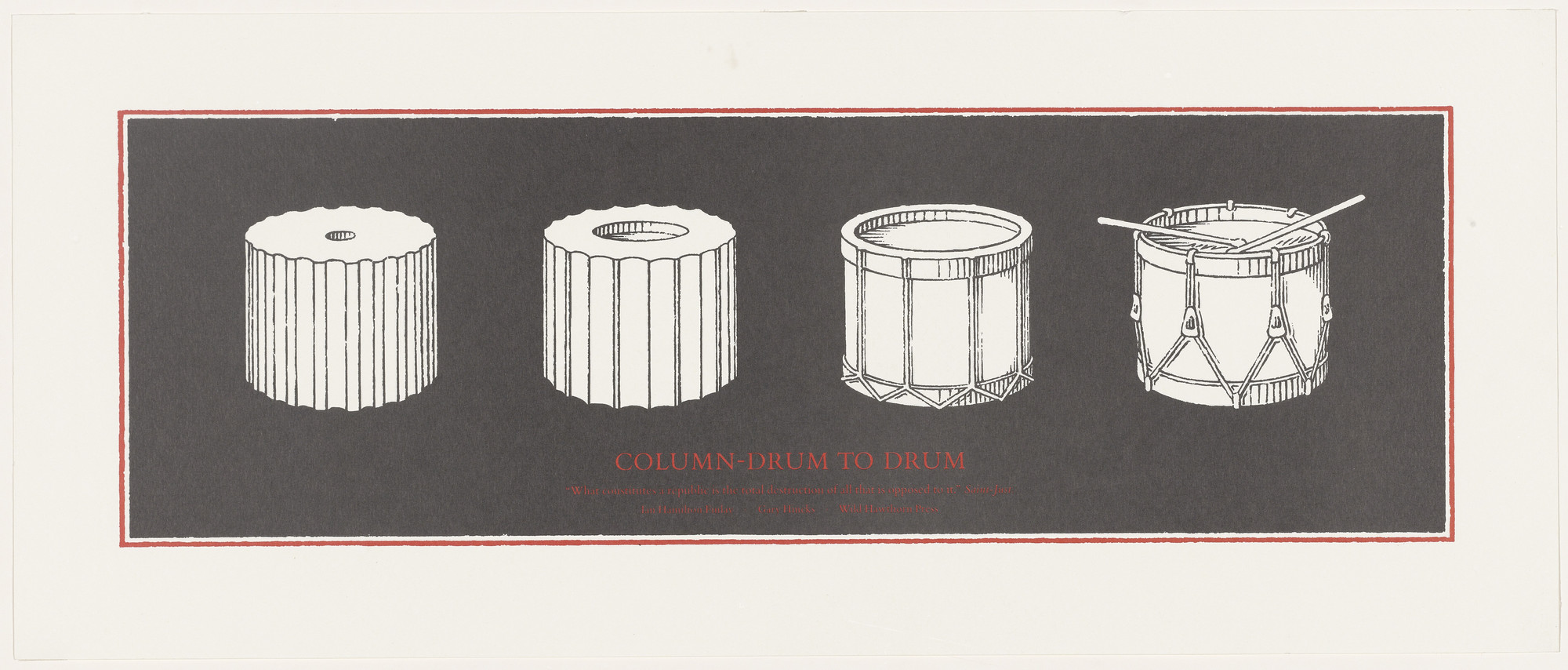 Ian Hamilton Finlay, Gary Hincks. Column Drum to Drum. 1991