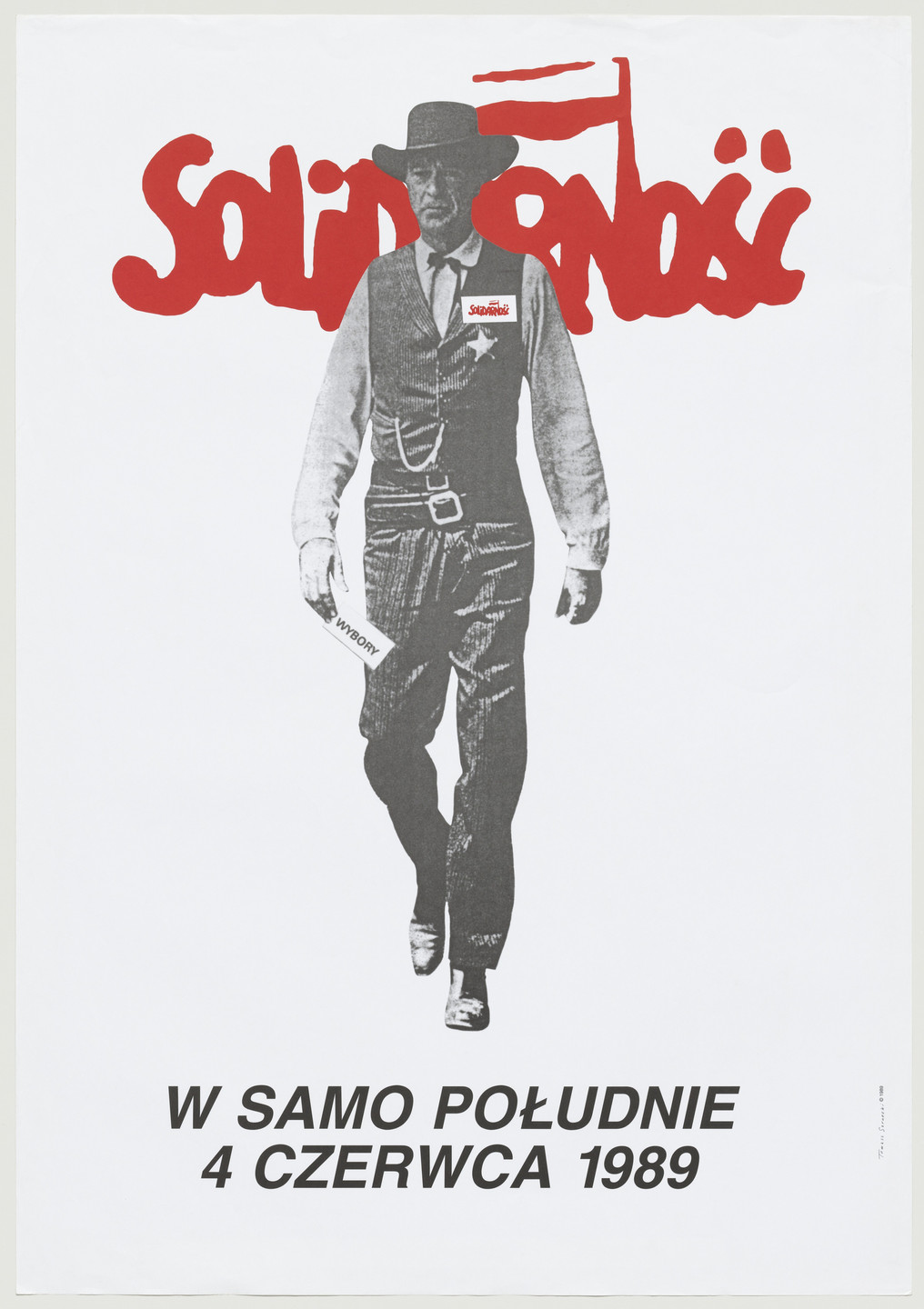 Tomasz Sarnecki. Solidarnosc (Solidarity) (Political poster featuring Gary Cooper to encourage votes for the Solidarity party in the 1989 Polish elections). 1989