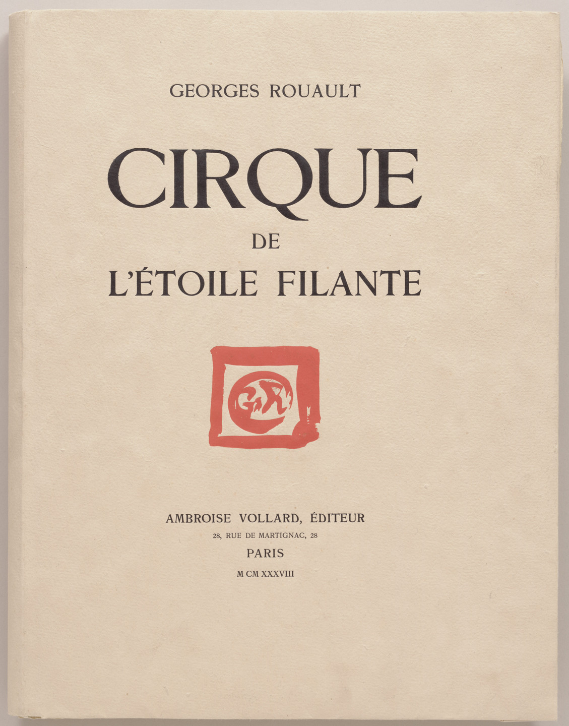 Georges Rouault. Cirque de l'étoile filante (The Shooting Star Circus). 1934–38, published 1938