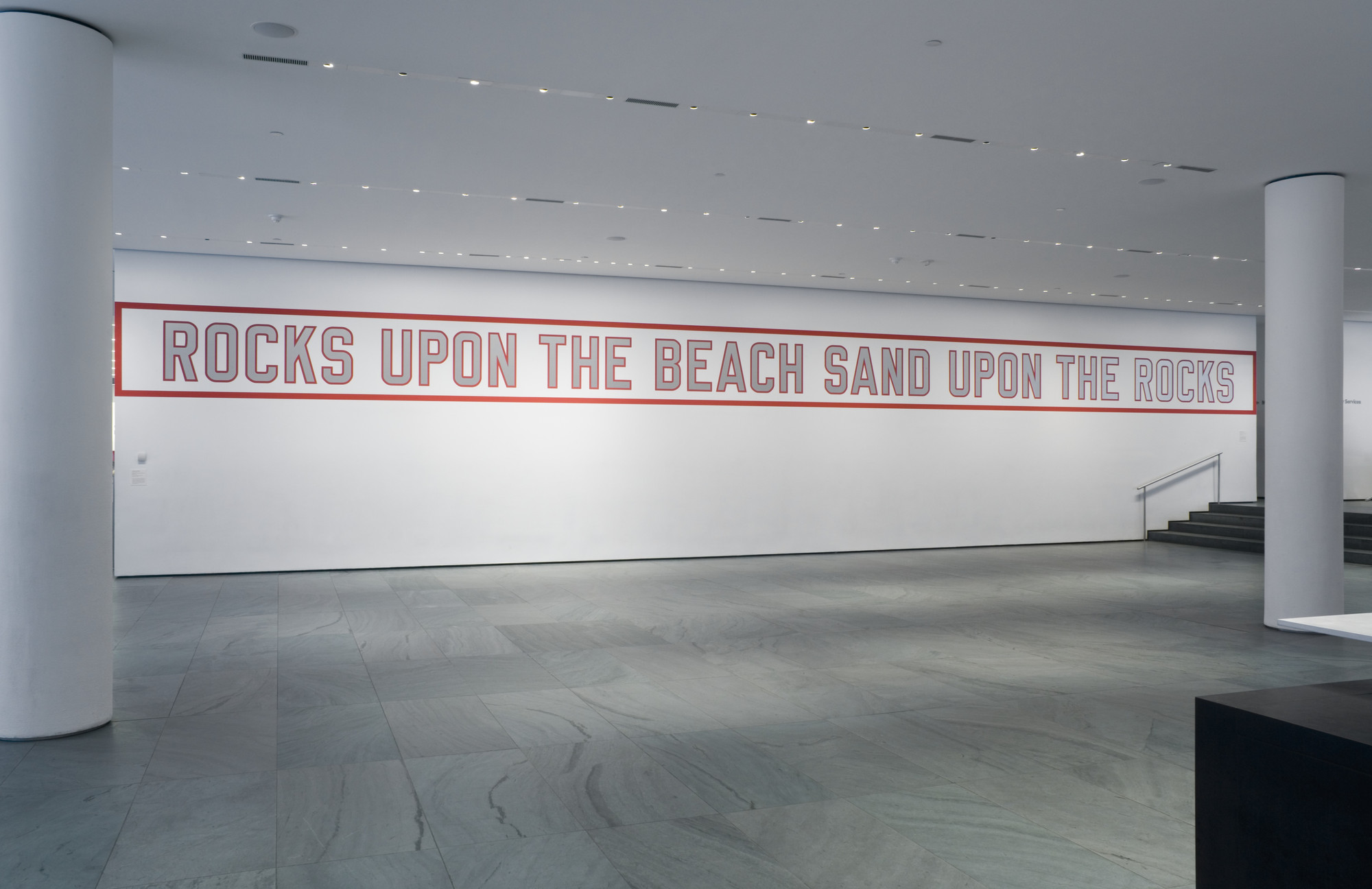 Lawrence Weiner. ROCKS UPON THE BEACH SAND UPON THE ROCKS. 1988