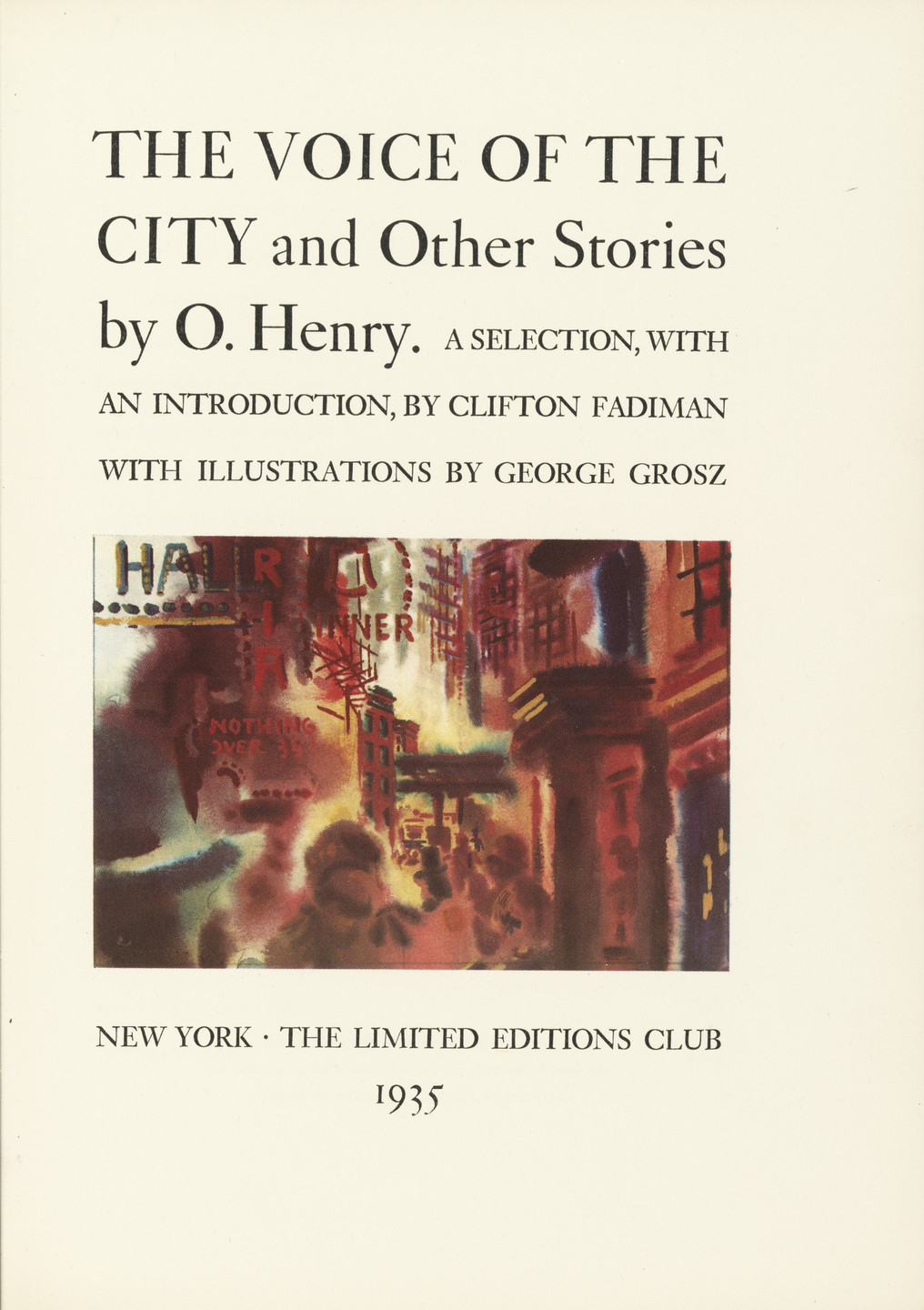 George Grosz. Title page from The Voice of the City and Other Stories. 1935