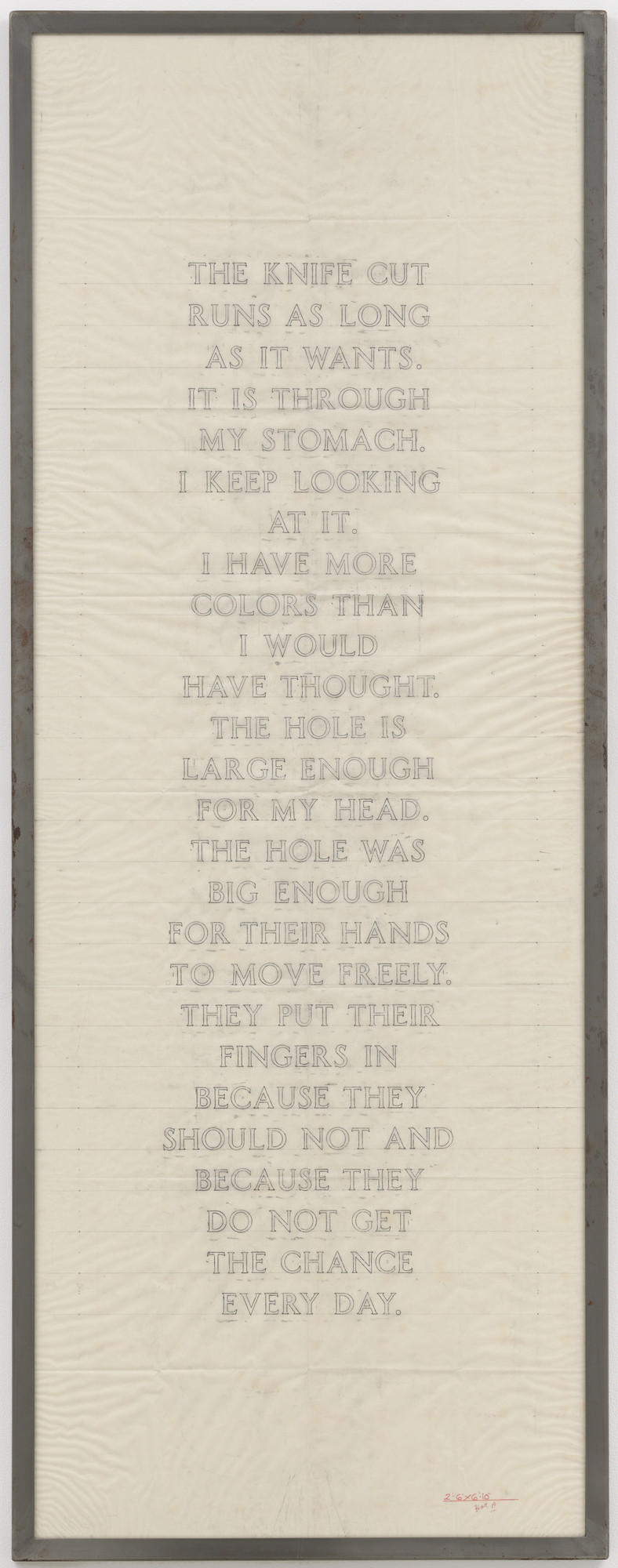 Jenny Holzer. LAMENTS: THE KNIFE CUT RUNS AS LONG...