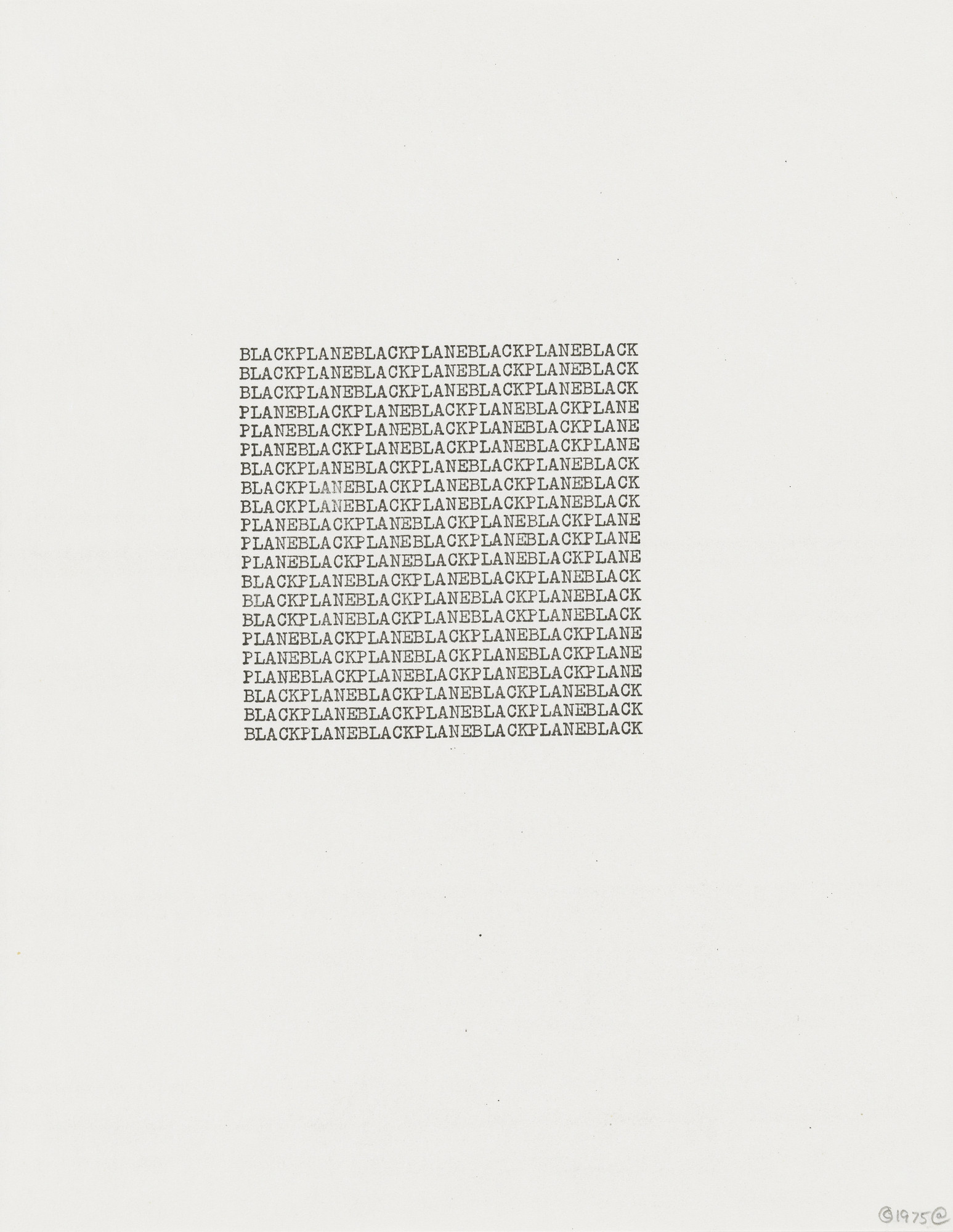 Carl Andre. Black Plane Black Plane...