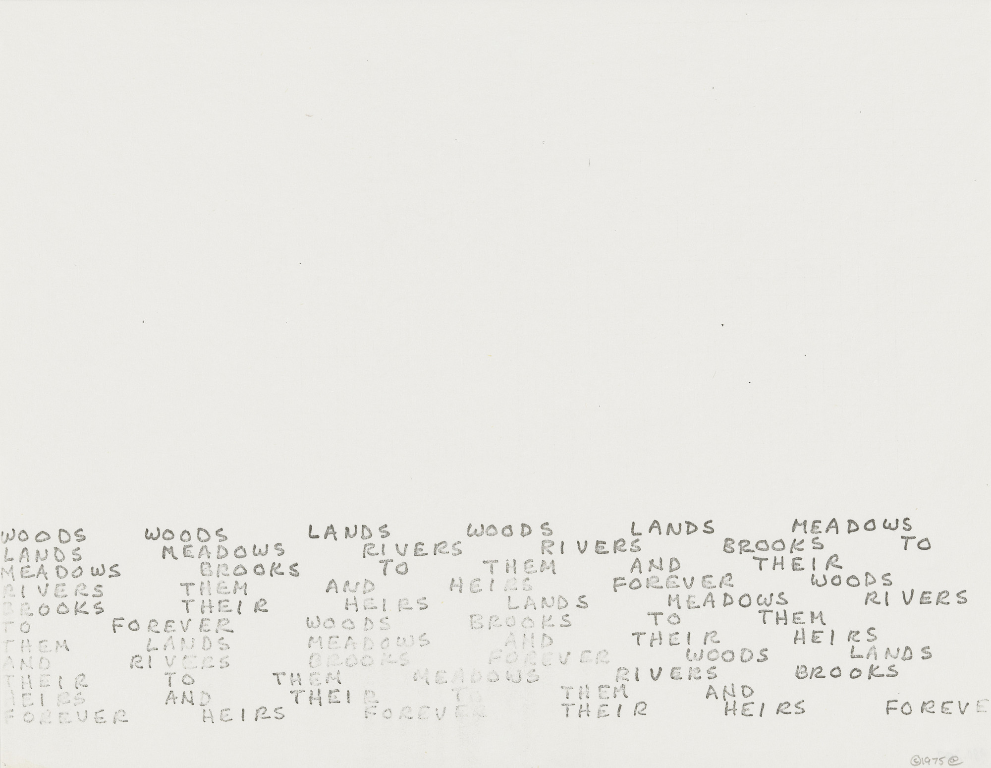 Carl Andre. Woods Woods Lands Woods Lands Meadows