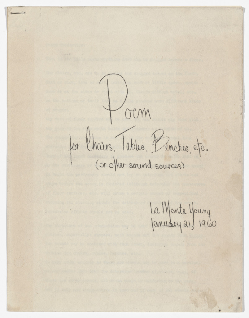 Poem for Chairs, Tables, Benches, Etc. (Or Other Sound Sources) by La Monte Young