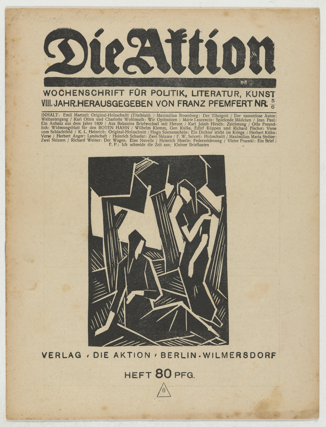 Emil Maetzel, Otto Freundlich, Katharina Heise (Karl Luis Heinrich-Salze), Herbert Anger, Franz Wilhelm Seiwert, Ottheinrich Strohmeyer. Die Aktion, vol. 8, no. 5/6. February 9, 1918