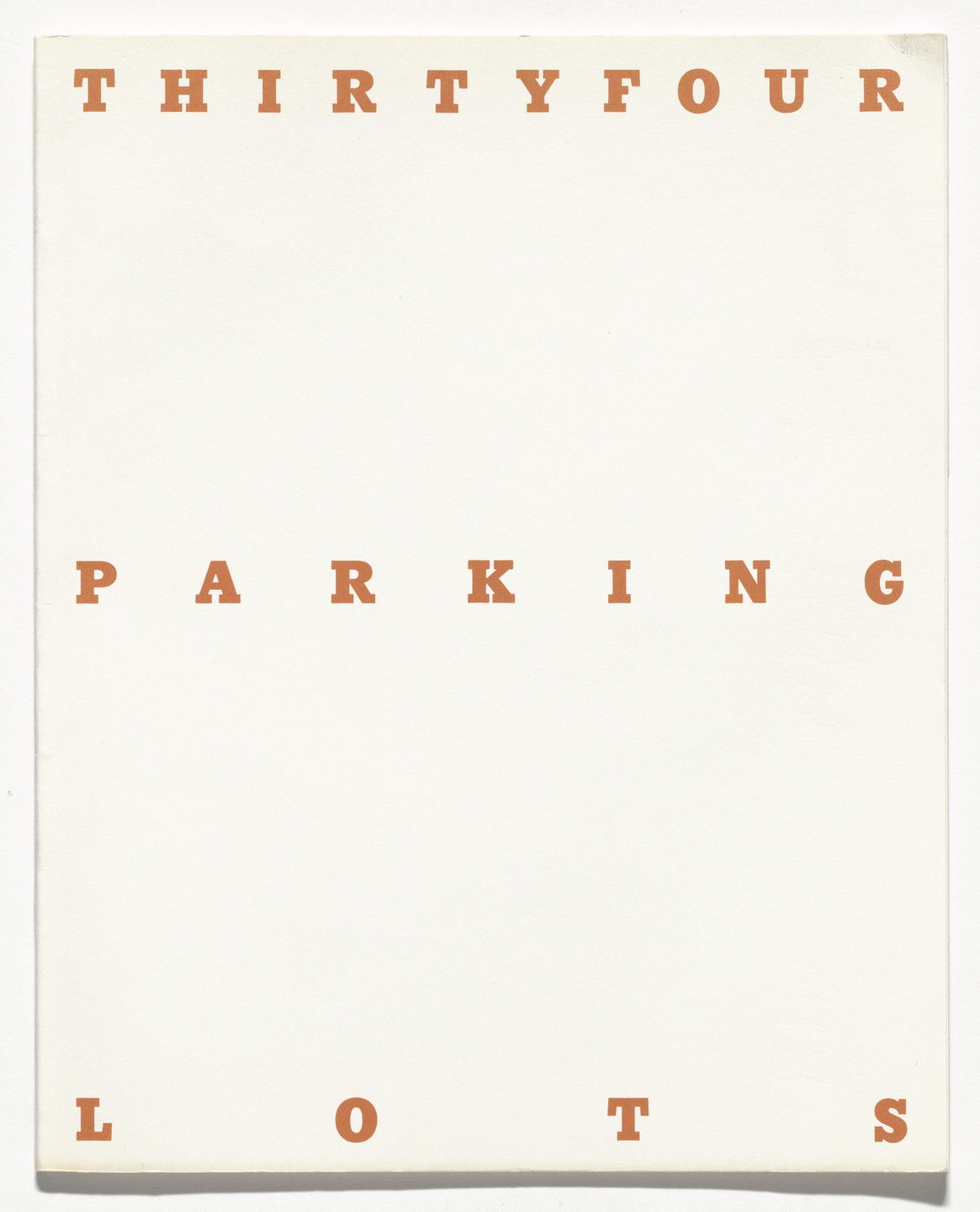 Edward Ruscha. Thirtyfour Parking Lots in Los Angeles. 1967