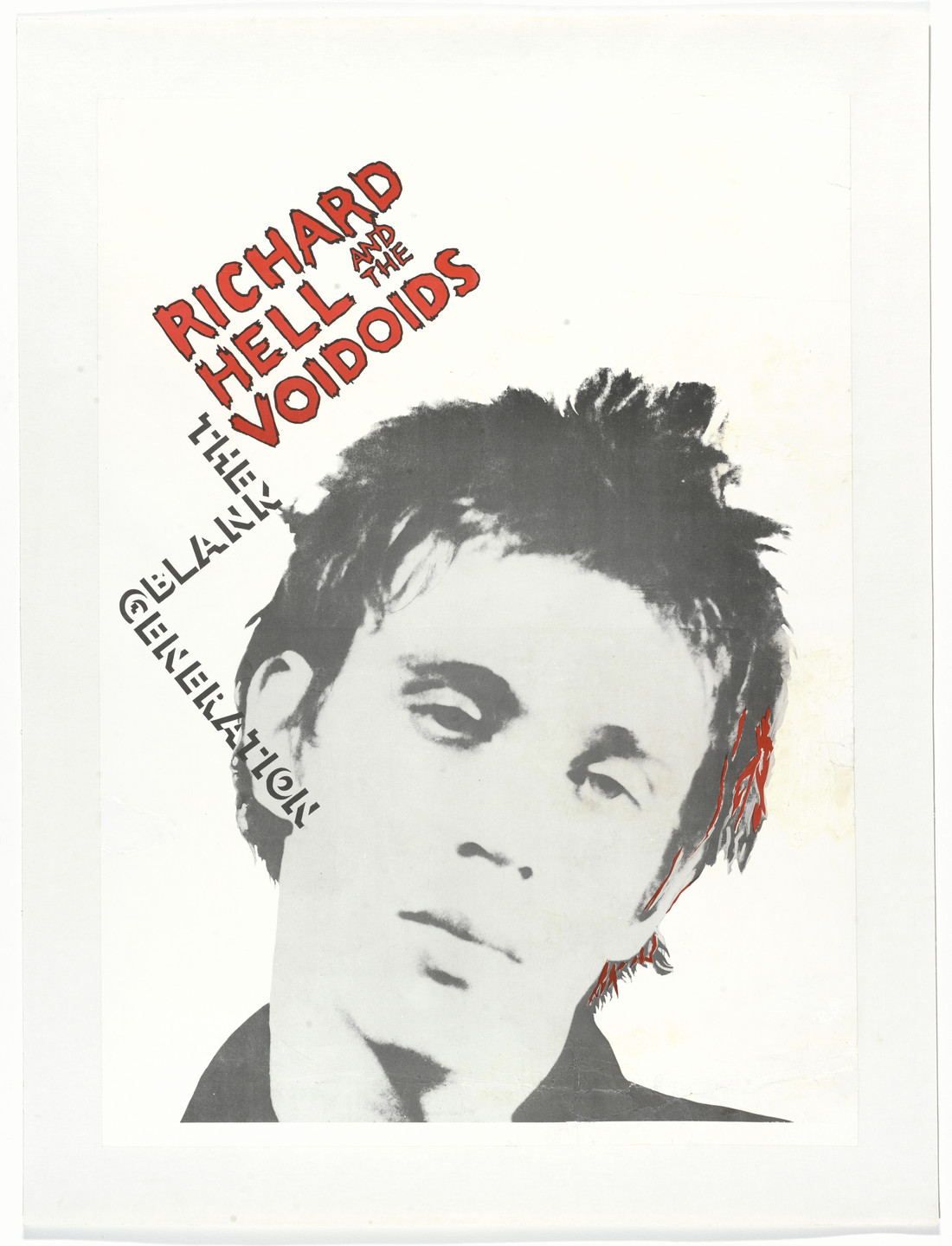 Unidentified Designer, Kate Simon. Richard Hell &amp; The Voidoids, The Blank Generation (Poster for the album distributed by Sire Records, New York). 1977