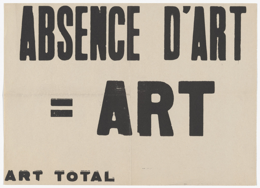 Absence d'art = art (No Art = Art)