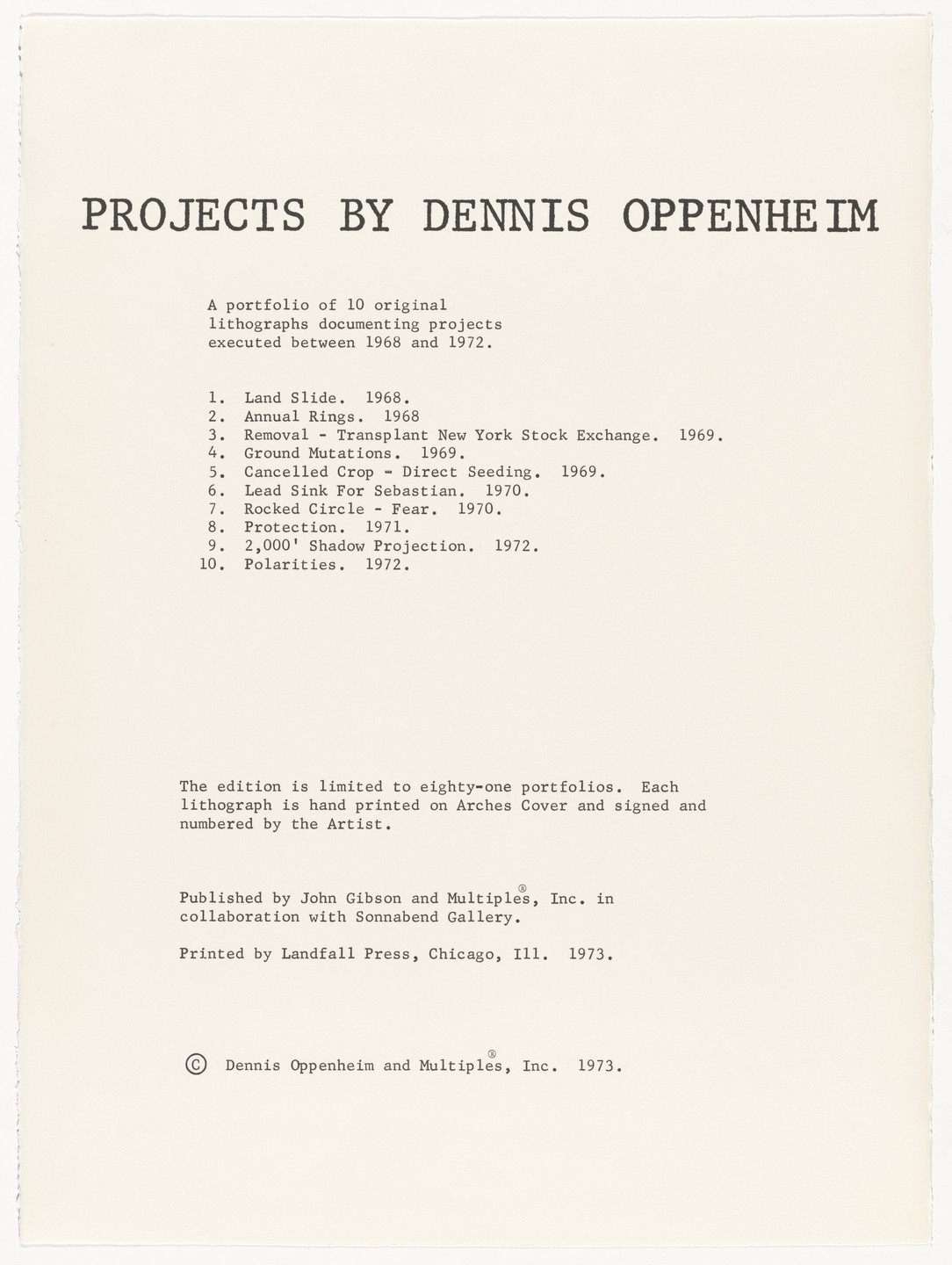 Dennis Oppenheim. Projects by Dennis Oppenheim. 1973