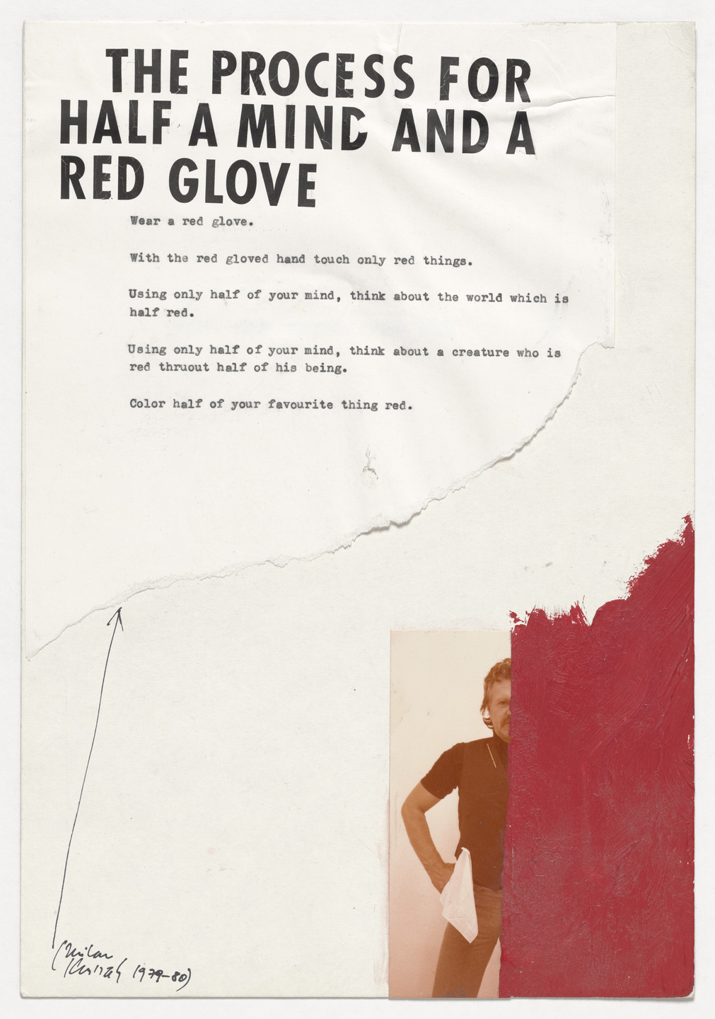 Milan Knížák. The Process for Half a Mind and a Red Glove. 1979–80