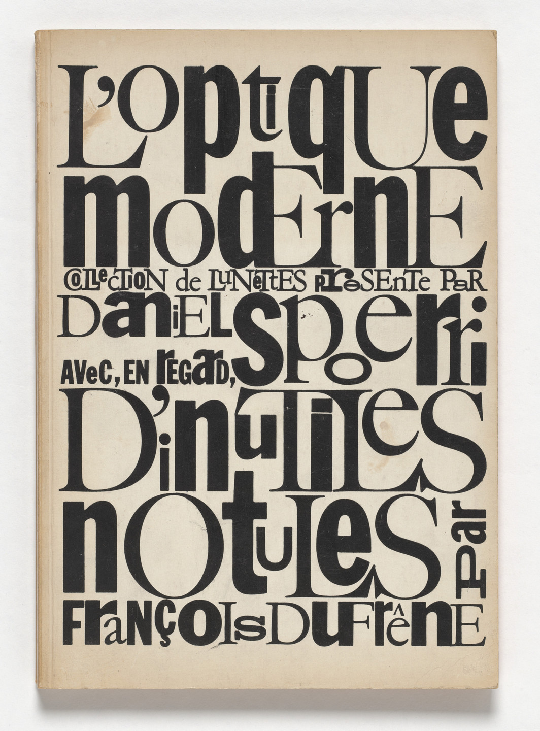 Daniel Spoerri, François Dufrêne. L&#39;Optique Moderne. 1963