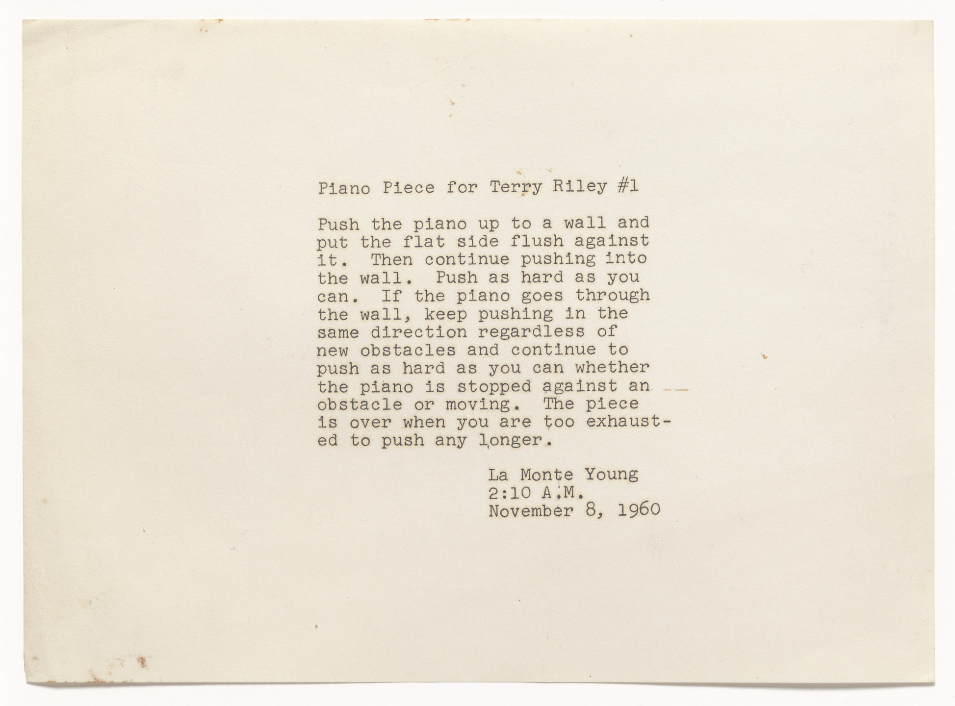 La Monte Young. Piano Piece for Terry Riley #1. 1960
