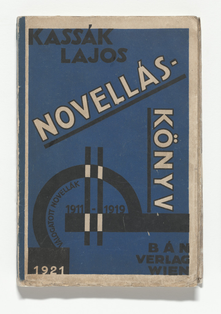Novelláskönyv. Válogatott novellák 1911–1919 (Short Storybook: Selected Short Stories 1911–1919) by Sándor (Alexander) Bortnyik