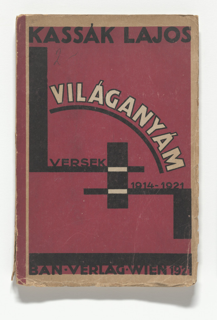 Világanyám: összes versei. Elso könyv 1915 (The World, My Mother: Poems. First book 1915) by Sándor (Alexander) Bortnyik