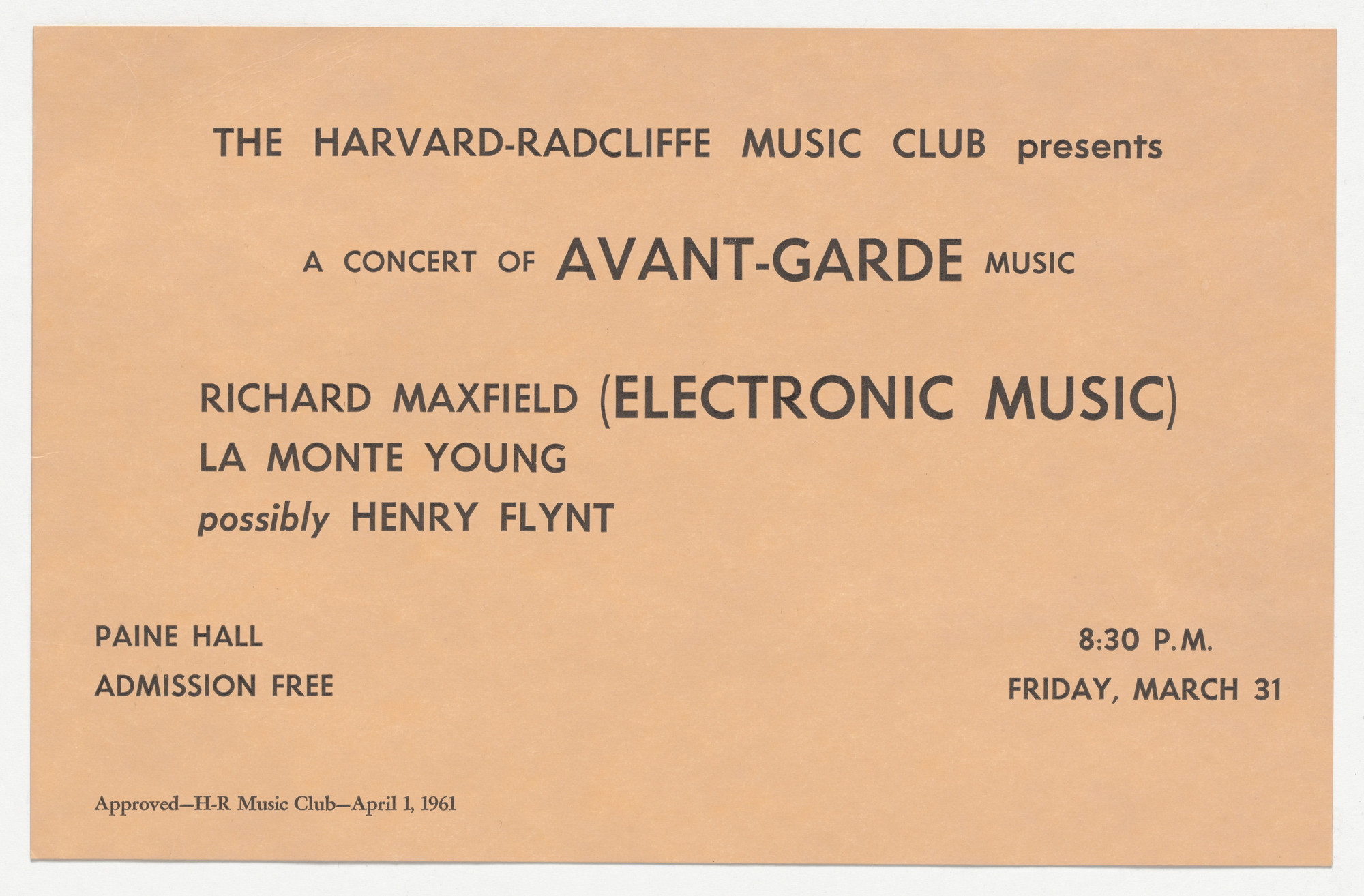 Henry Flynt, La Monte Young, Richard Maxfield. Flyer for A Concert of Avant-Garde Music, The Harvard-Radcliffe Music Club, March 31, 1961. 1961