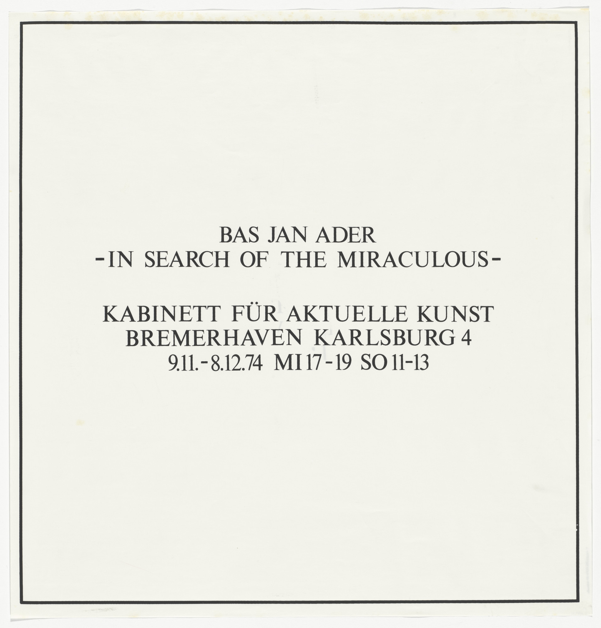 Bas Jan Ader. Untitled ( In Search of the Miraculous )
