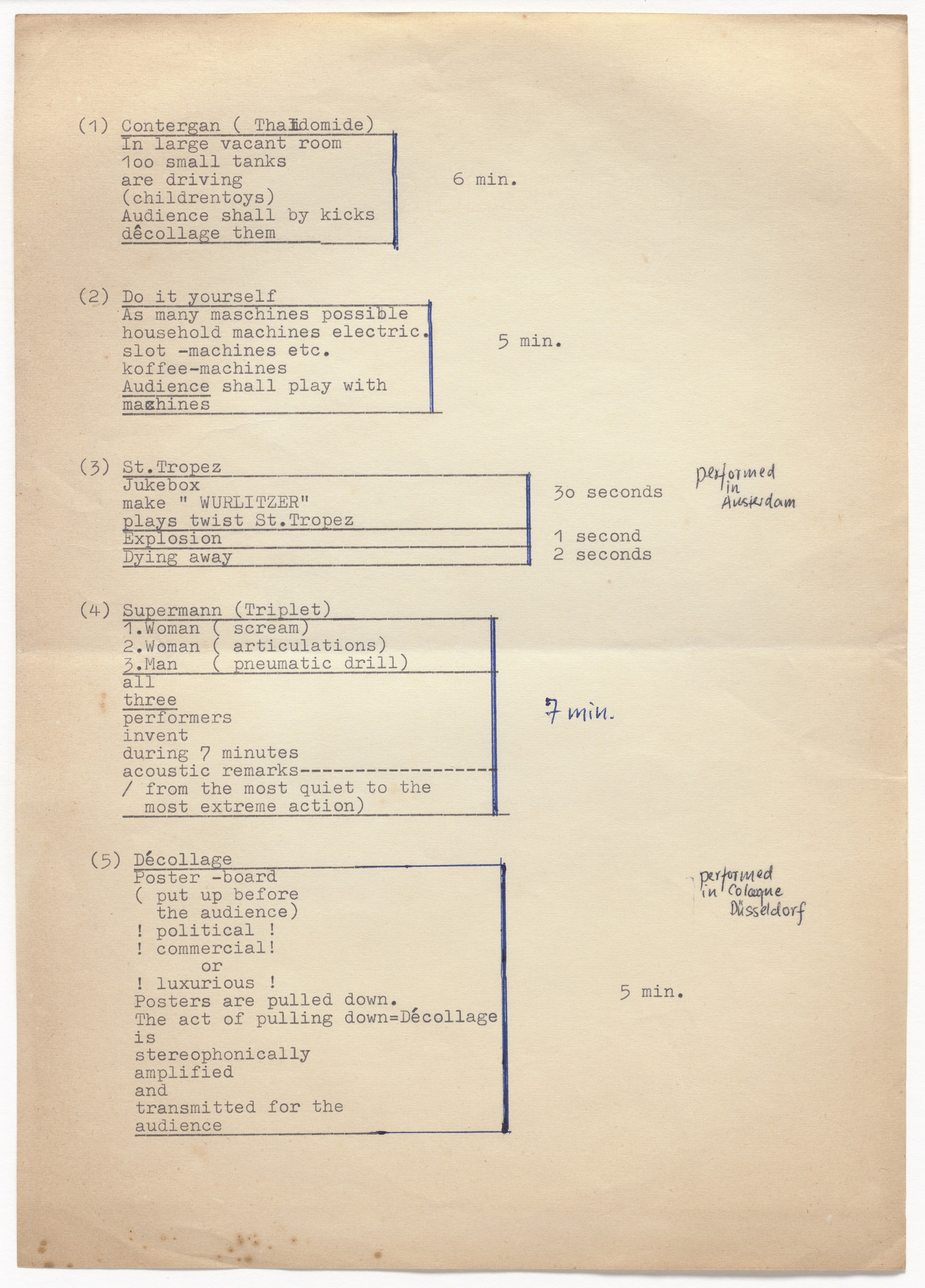 Wolf Vostell. Contergan (Thalidomide) , Do it yourself , St. Tropez , Supermann (Triplet) , Décollage , Kleenex 4 (effaçage) , Sun in the head , 130 km/h , The Wall , and Lotto & Totto