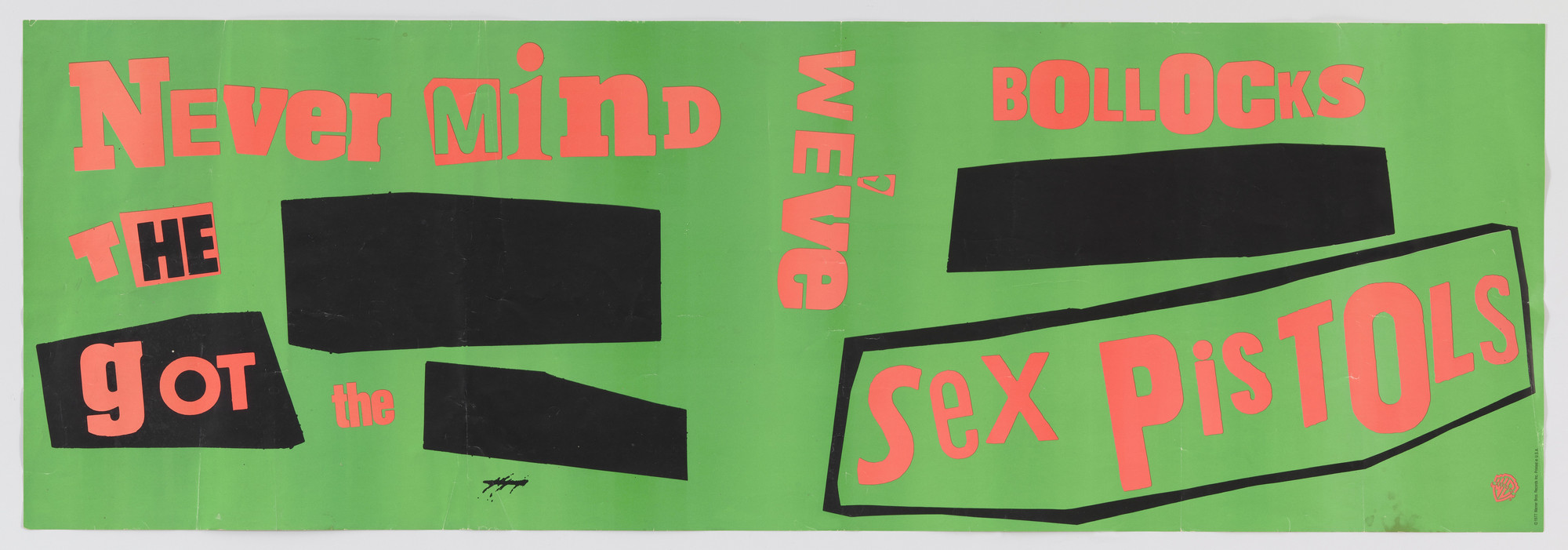 Jamie Reid. Sex Pistols, Never Mind the Bollocks We&#39;ve Got the Sex Pistols. 1977