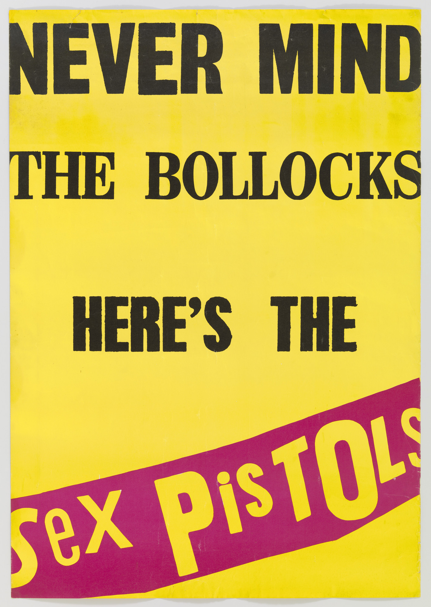 Unidentified Designer. Sex Pistols, Never Mind The Bollocks