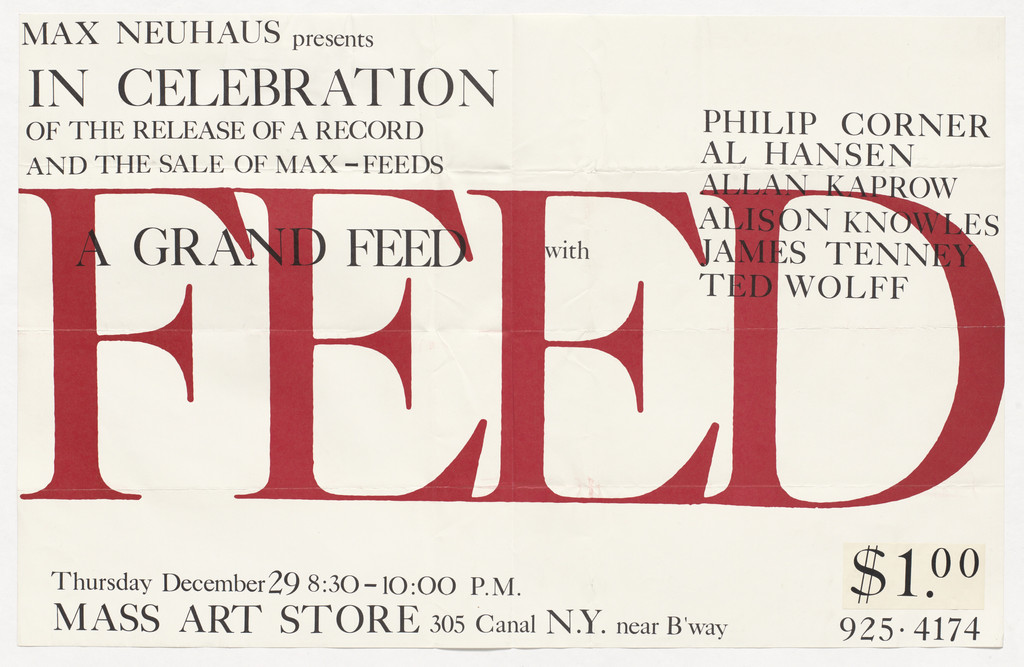 Poster for A Grand Feed, presented by Max Neuhaus, Mass Art Store, New York, December 29, 1966 by Designer Unidentified