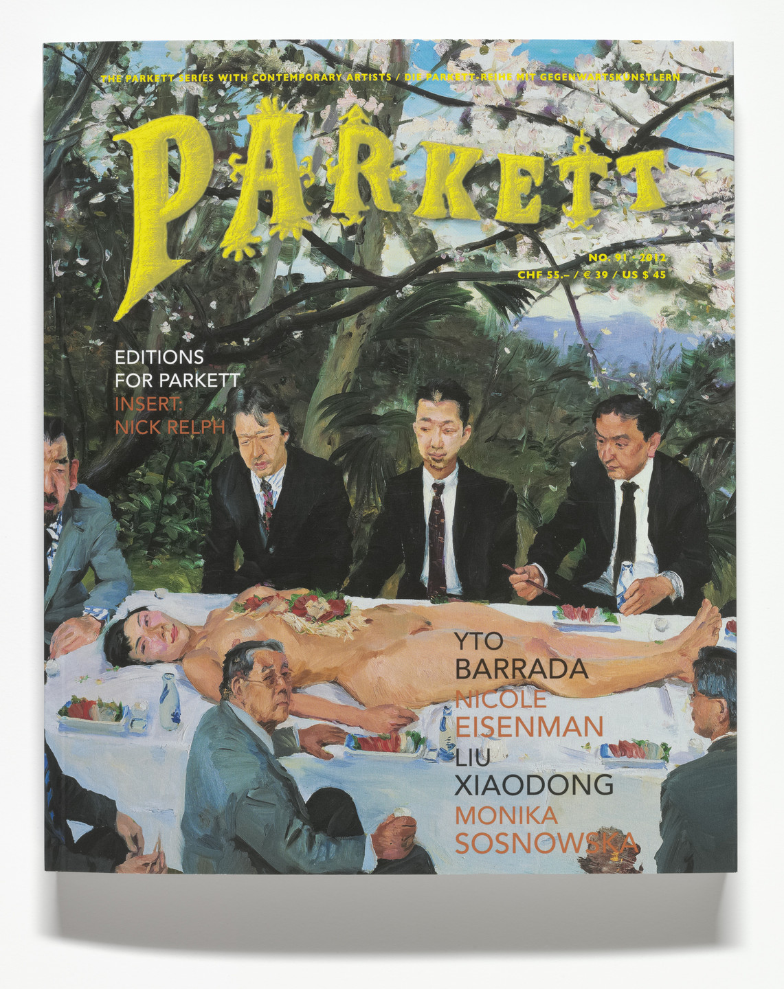 Various Artists, Yto Barrada, Ernst Caramelle, Nicole Eisenman, Nick Relph, Monika Sosnowska, Liu Xiaodong. Parkett no. 91. 2012
