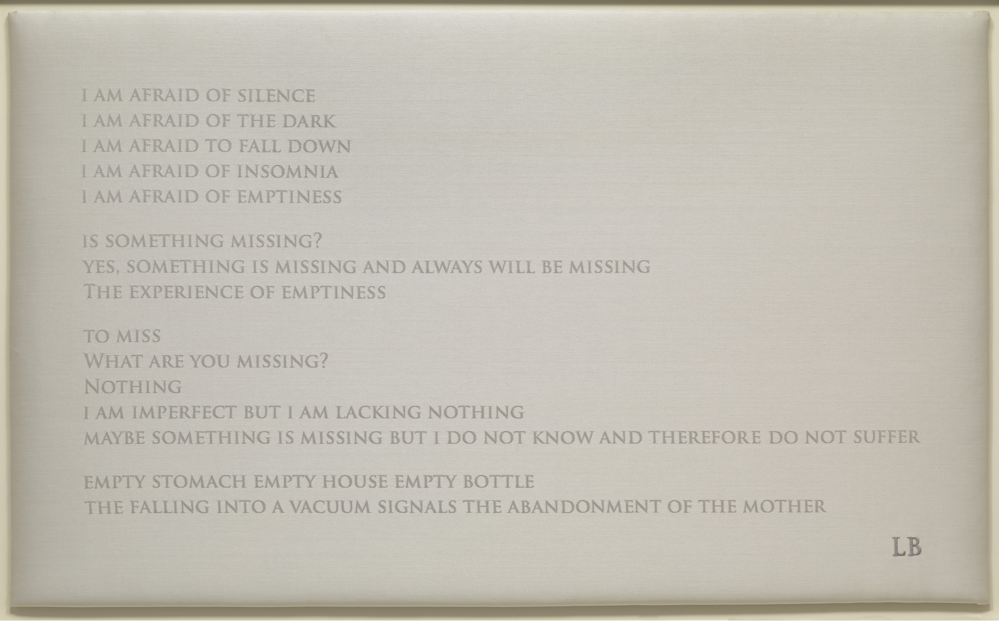Louise Bourgeois. I Am Afraid, only state