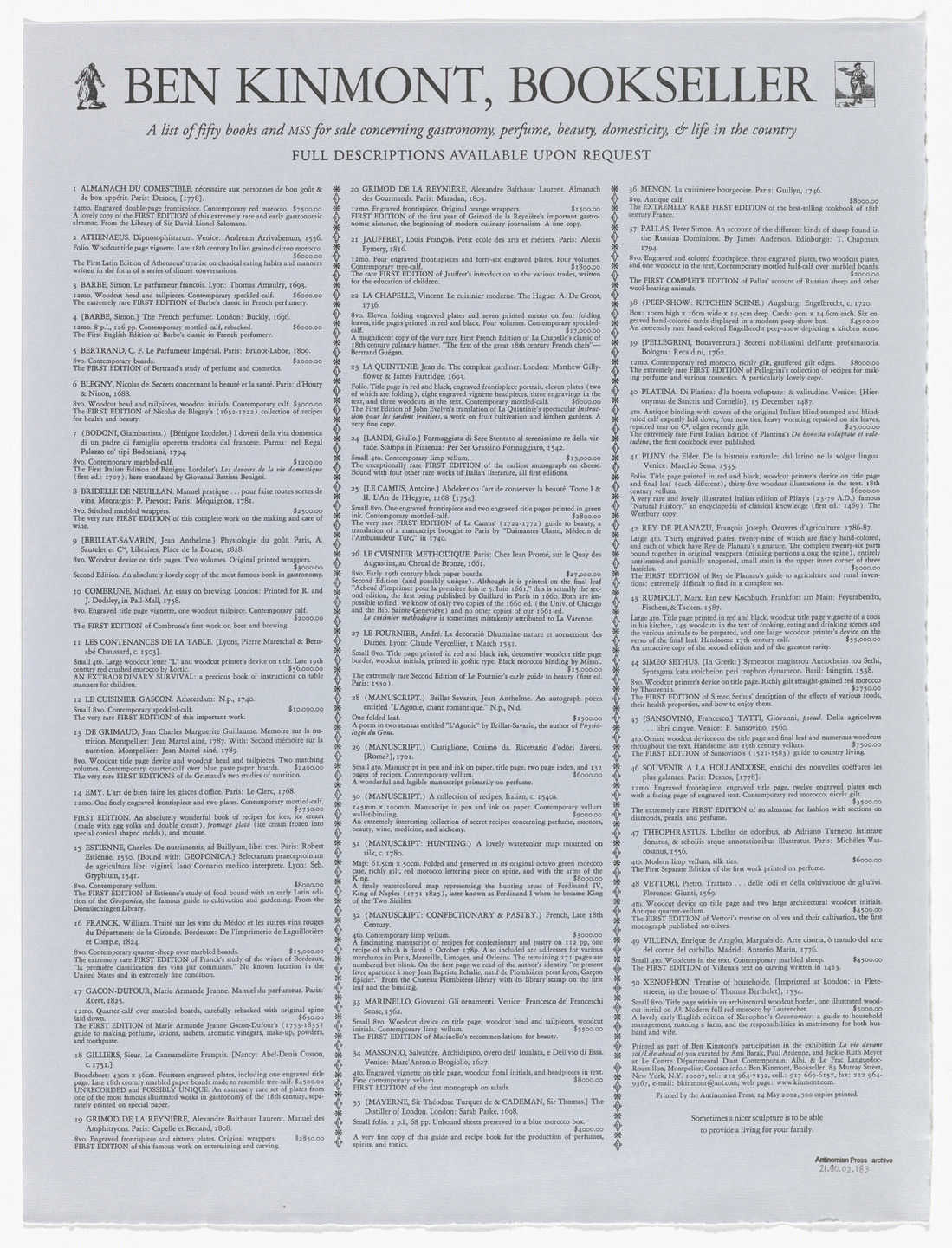 Ben Kinmont. Ben Kinmont, Bookseller. A List of fifty books from Antinomian Press Archive. 2002