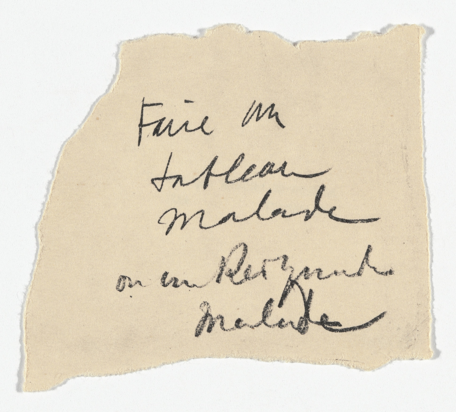 A piece of beige, torn paper features handwritten black ink text in a cursive script. The text spans four lines, written diagonally from top left to bottom right. This is an AI generated description. To give feedback, email ai@moma.org.
